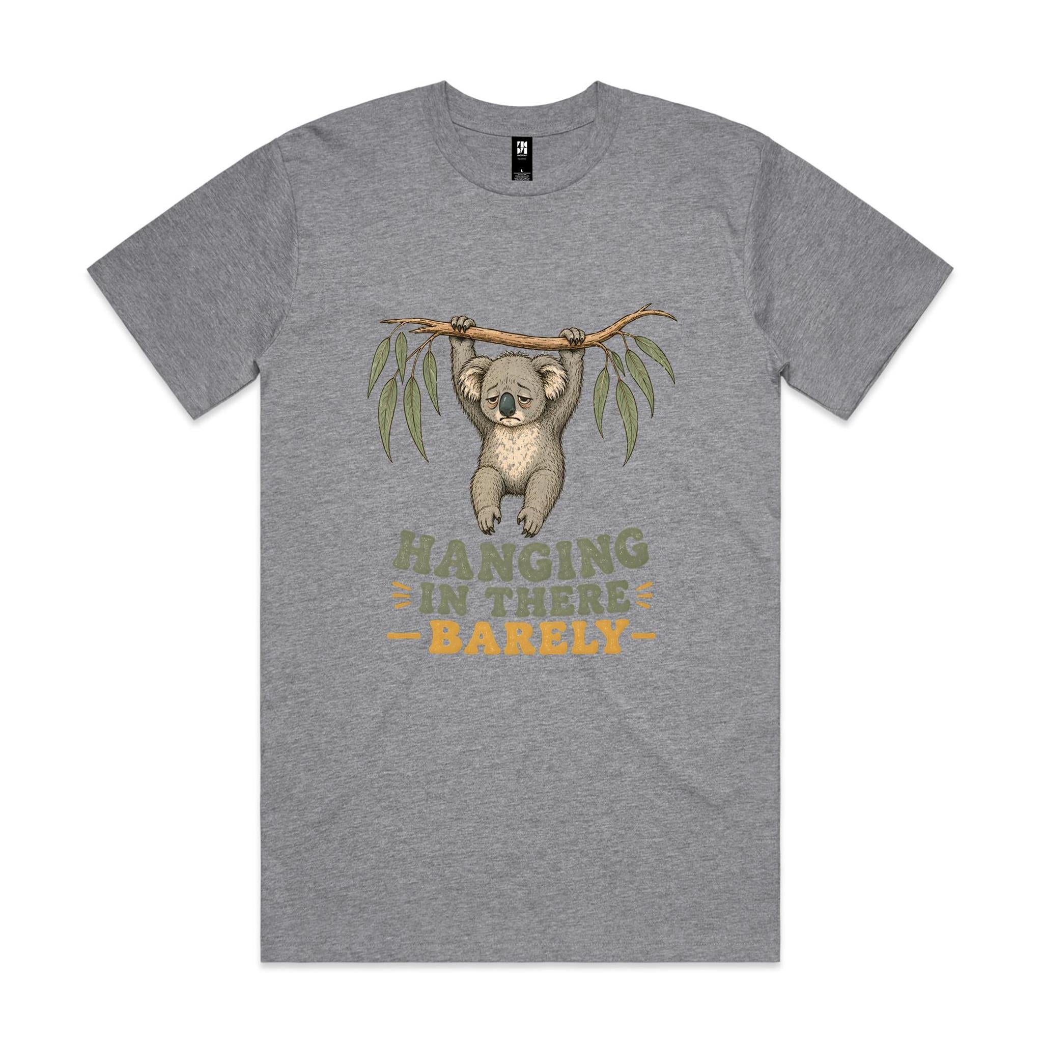 Hanging in There, Barely — Tired Koala Tee