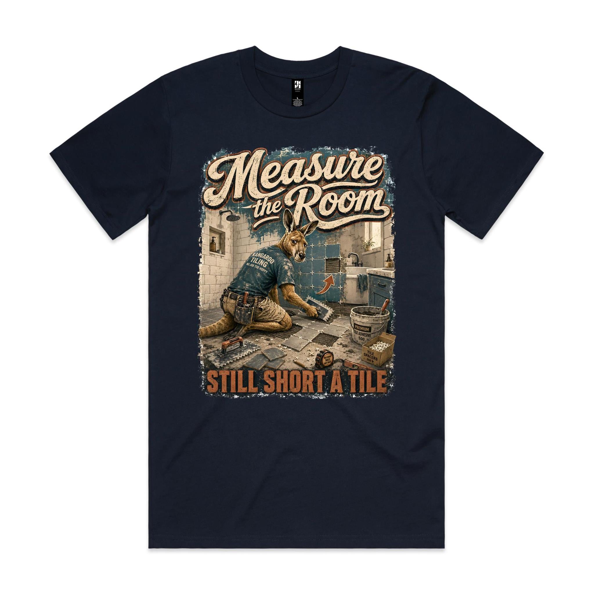 Measure the Room — Still Short a Tile | Kangaroo Tiler Tee