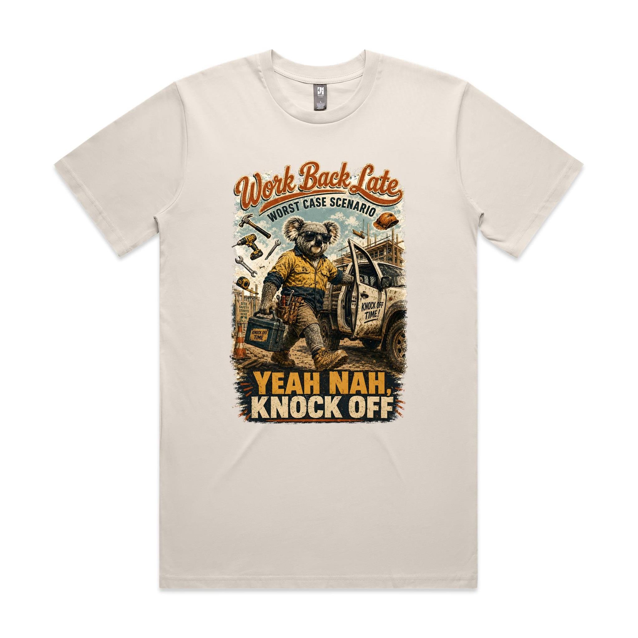 Work Back Late — Yeah Nah, Knock Off | Koala Tradie Tee