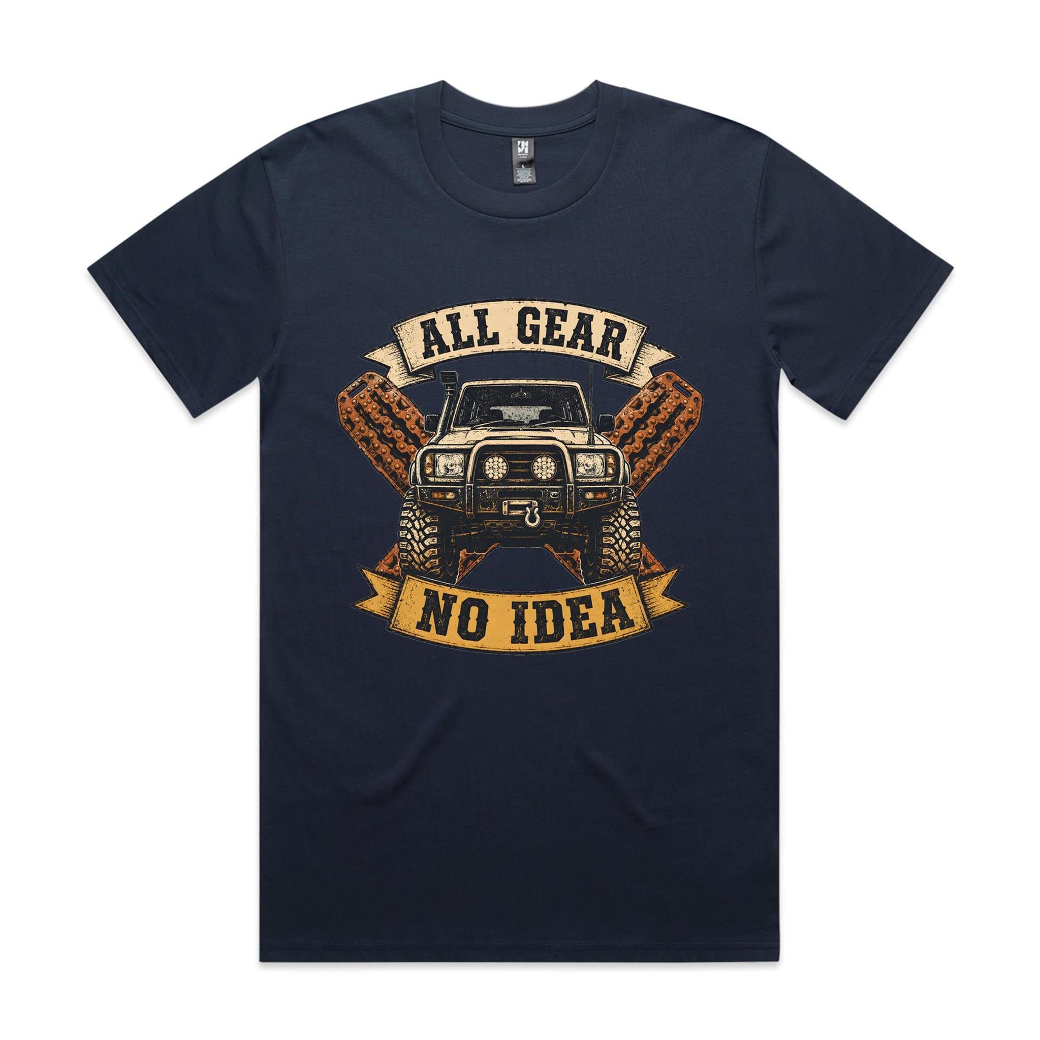All Gear, No Idea — 4WD Tee