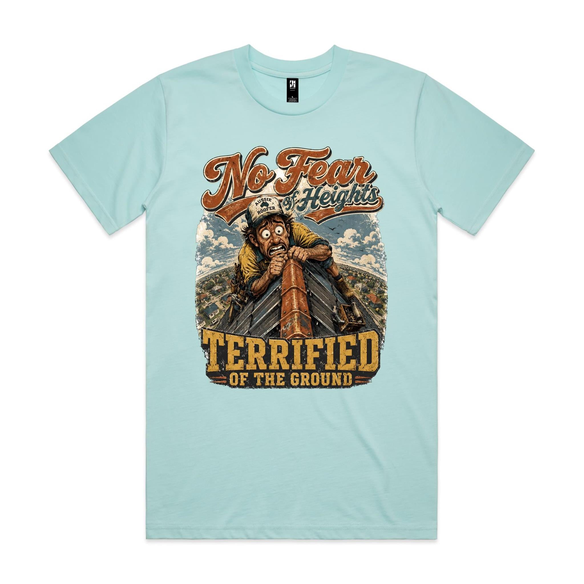 No Fear of Heights | Roofers Tee