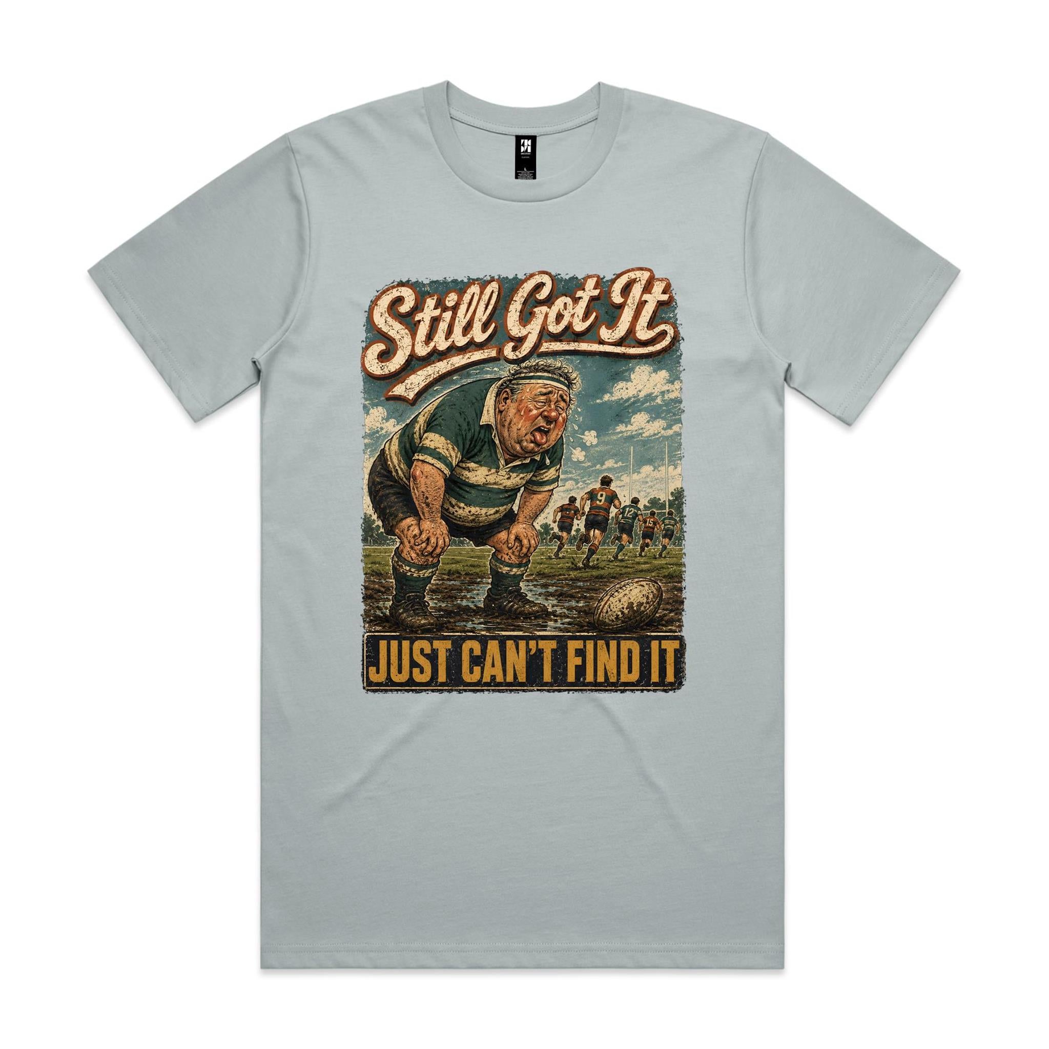Still Got It | Rugby Tee
