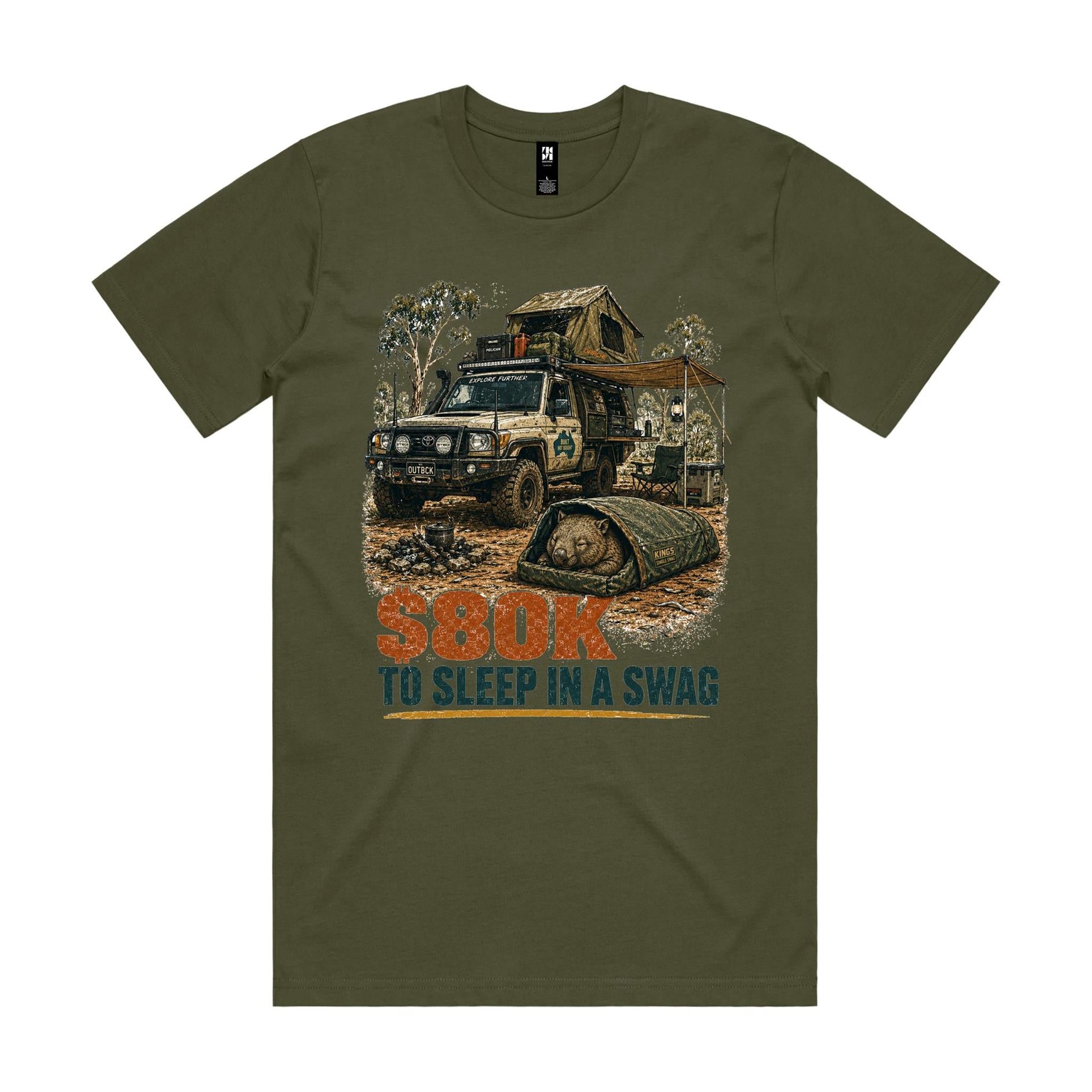 $80K to Sleep in a Swag — Wombat 4WD Tee