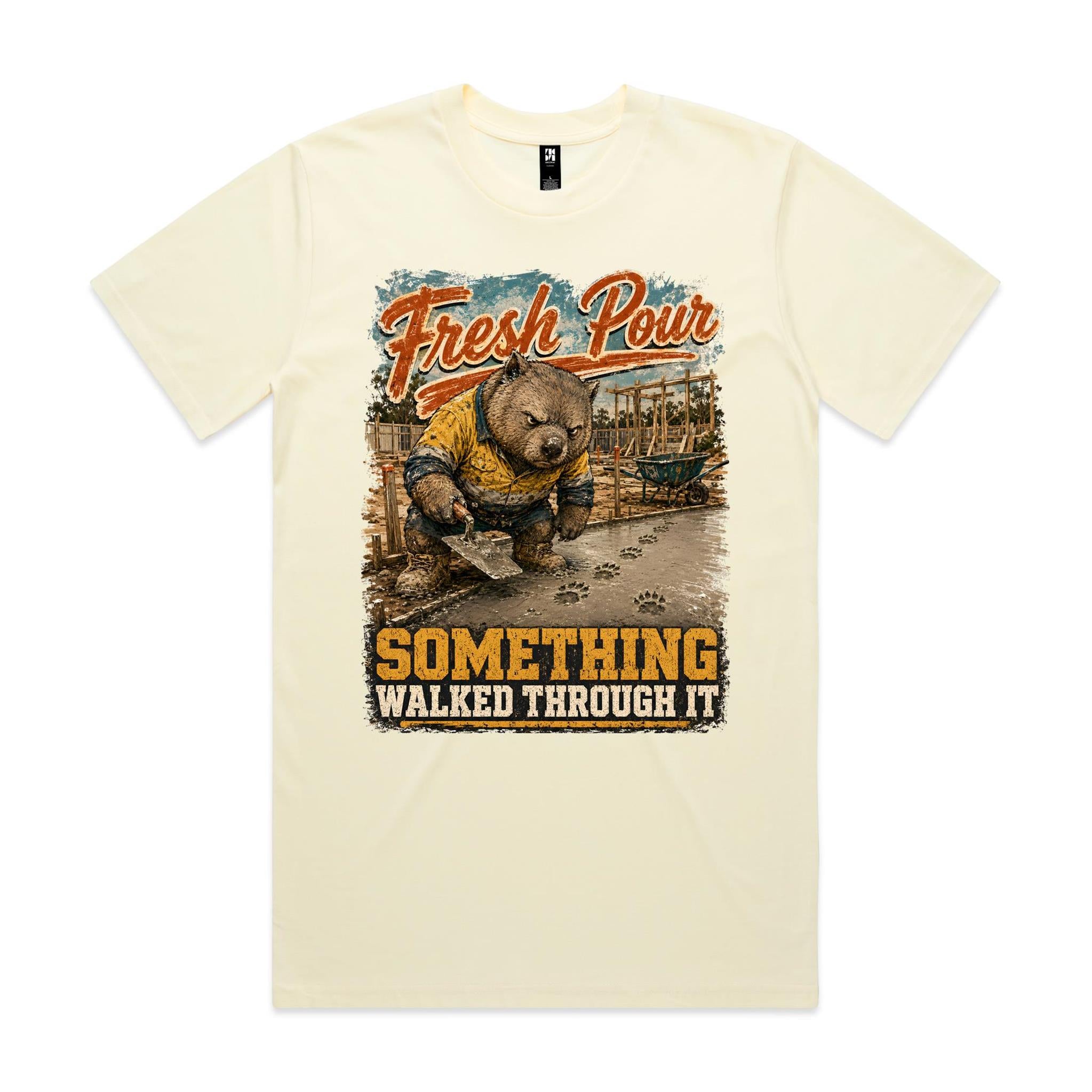 Fresh Pour — Something Walked Through It | Wombat Concreter Tee