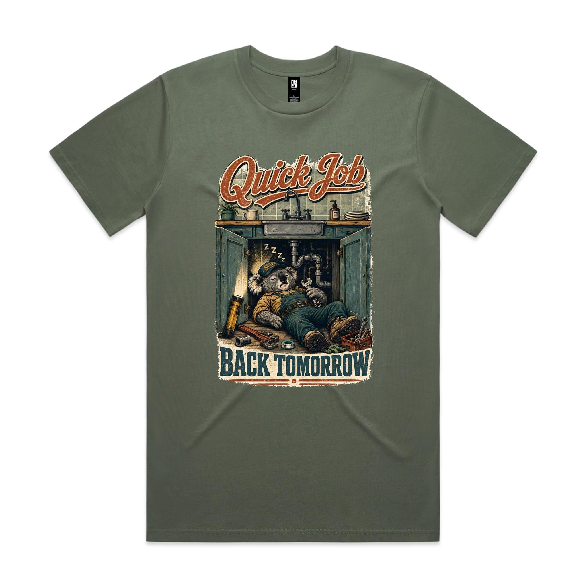 Quick Job — Back Tomorrow | Koala Plumber Tee