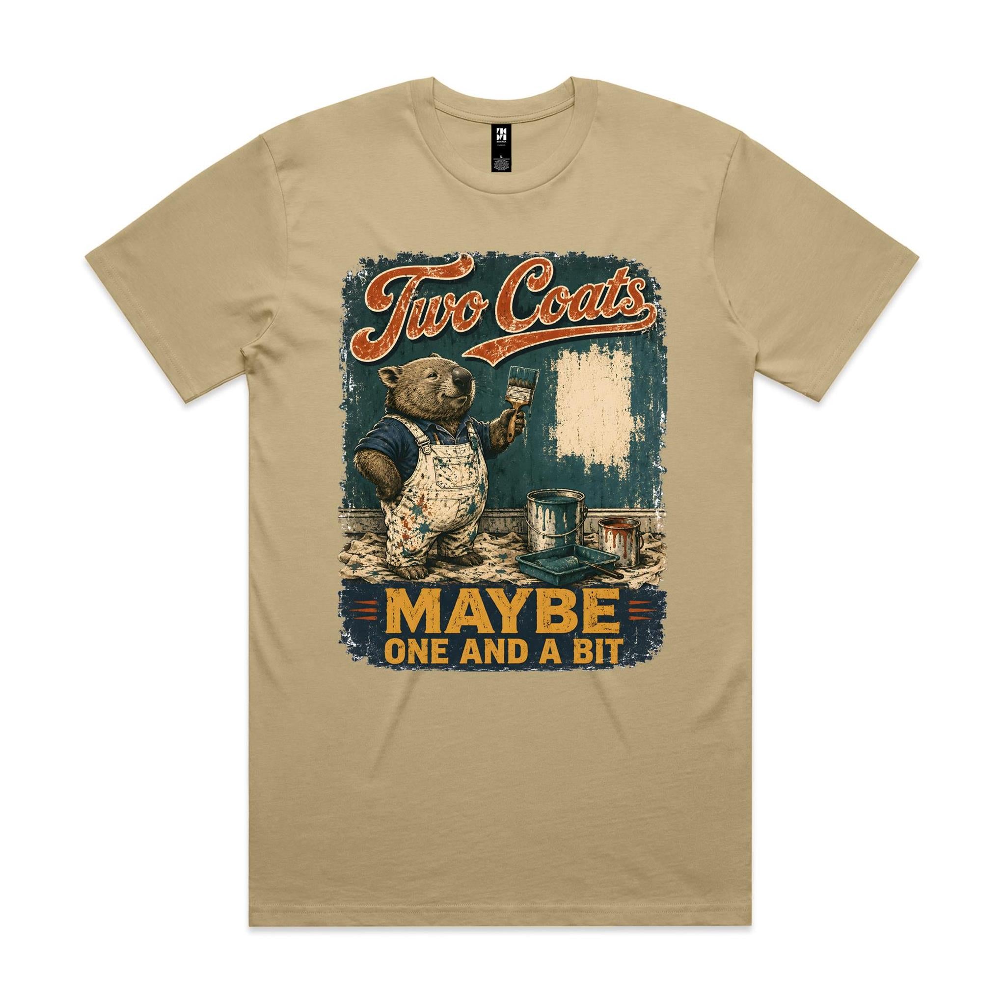 Two Coats — Maybe One and a Bit | Wombat Painter Tee