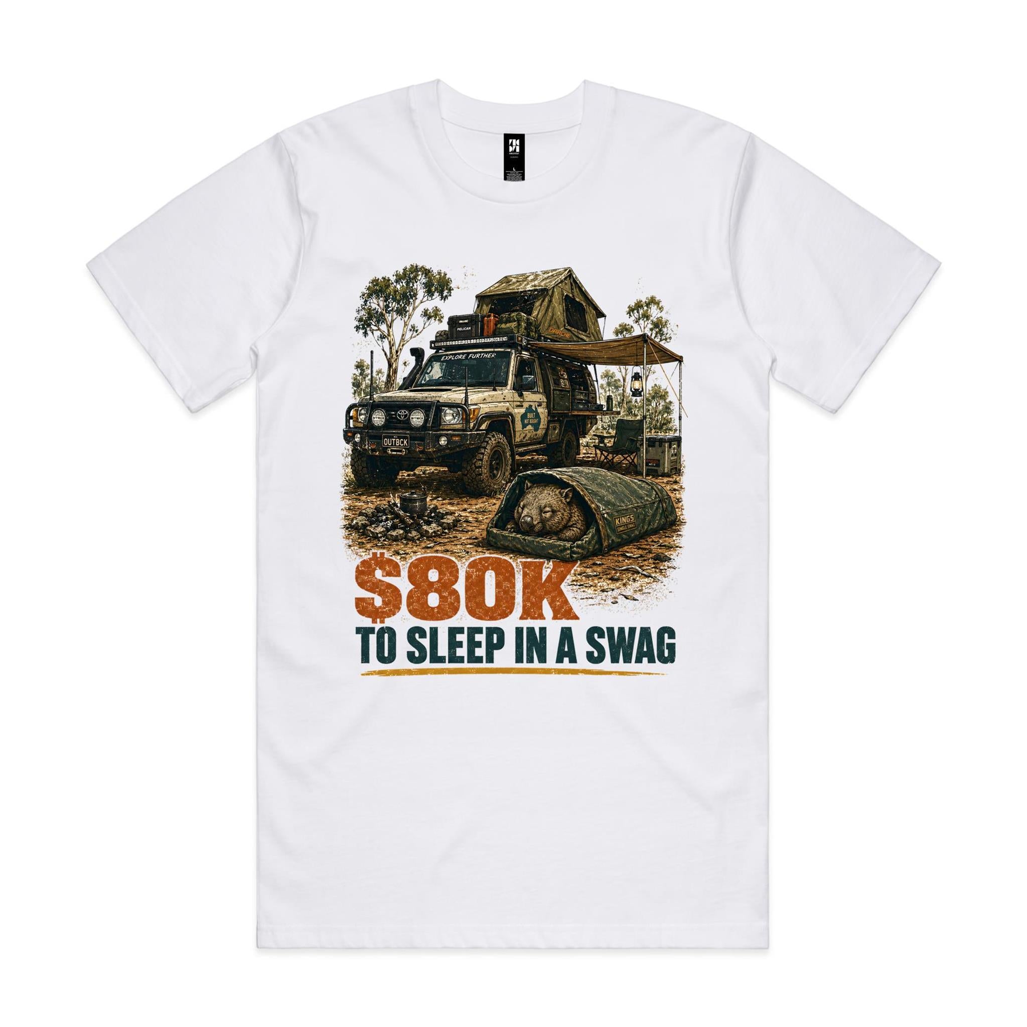 $80K to Sleep in a Swag — Wombat 4WD Tee