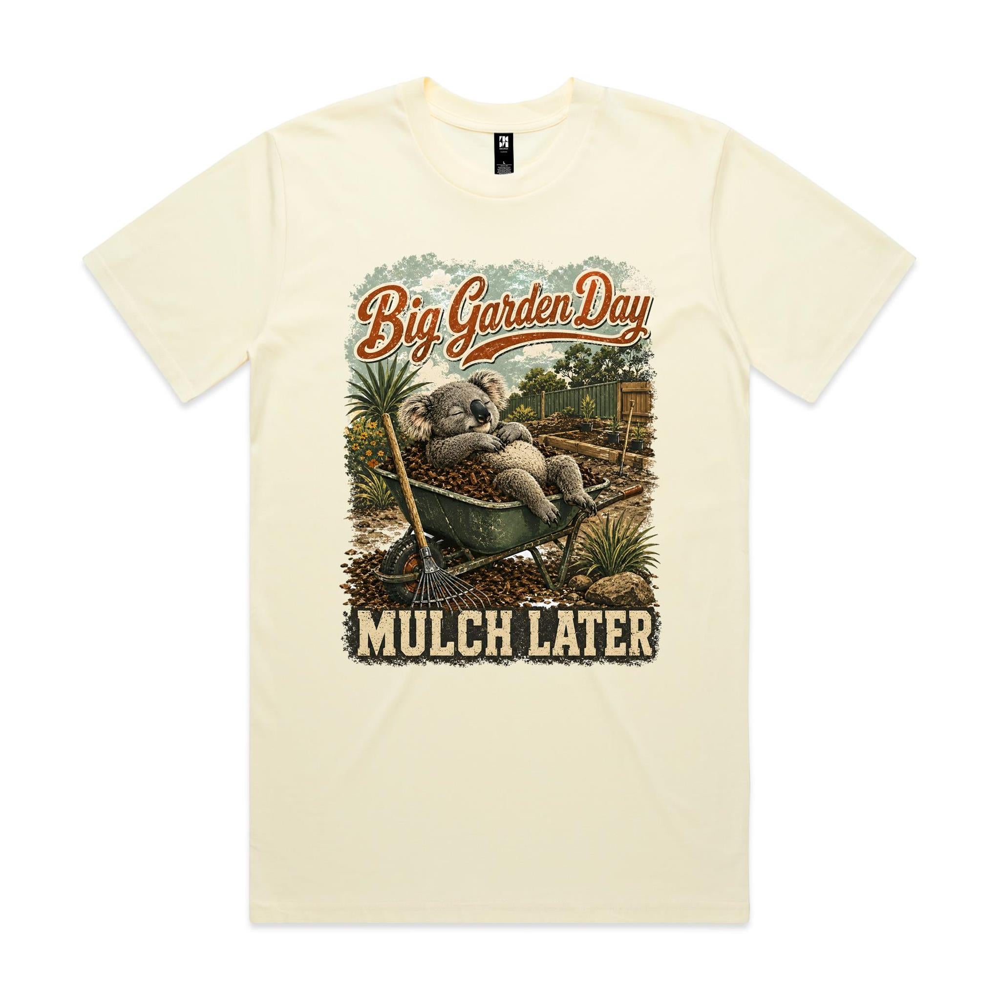 Big Garden Day — Mulch Later | Koala Gardening Tee