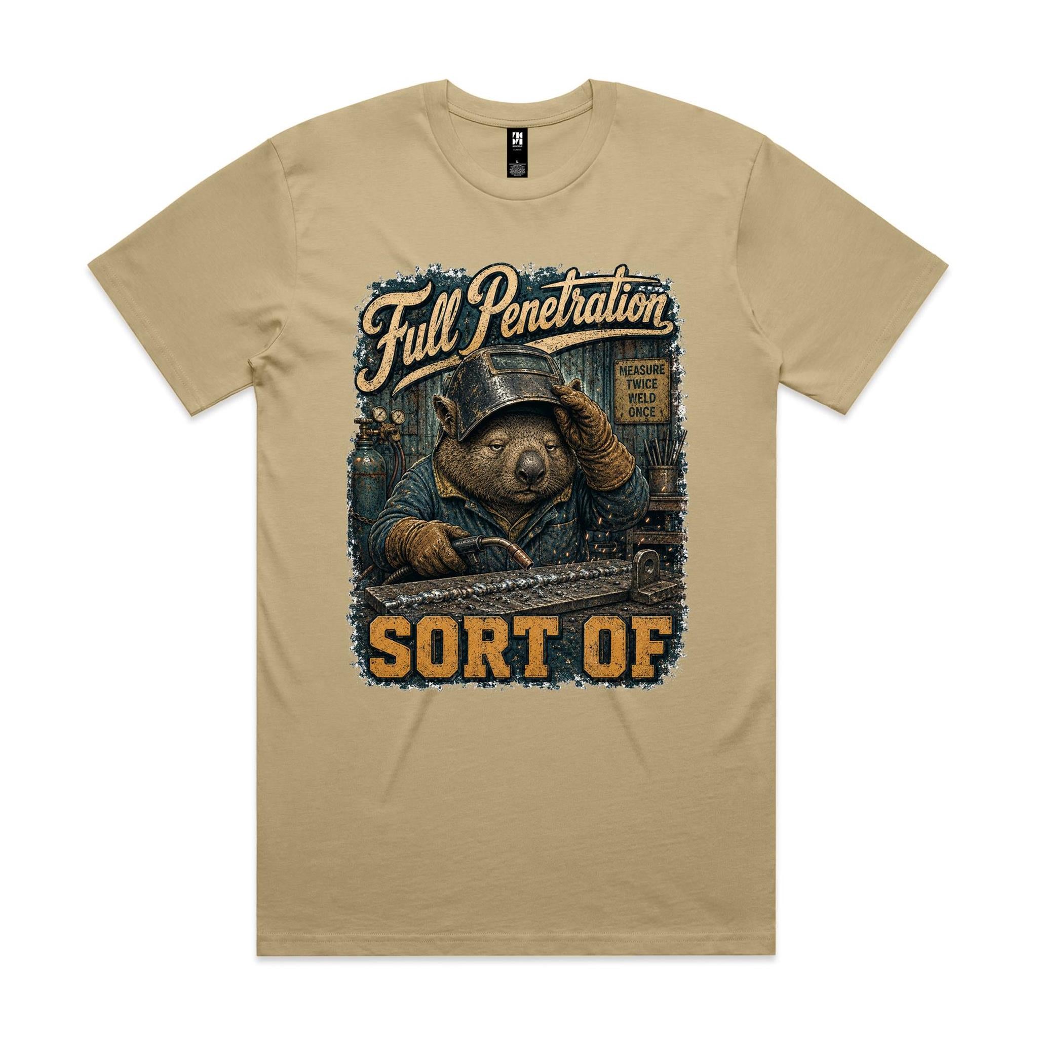 Full Penetration — Sort Of | Wombat Welder Tee