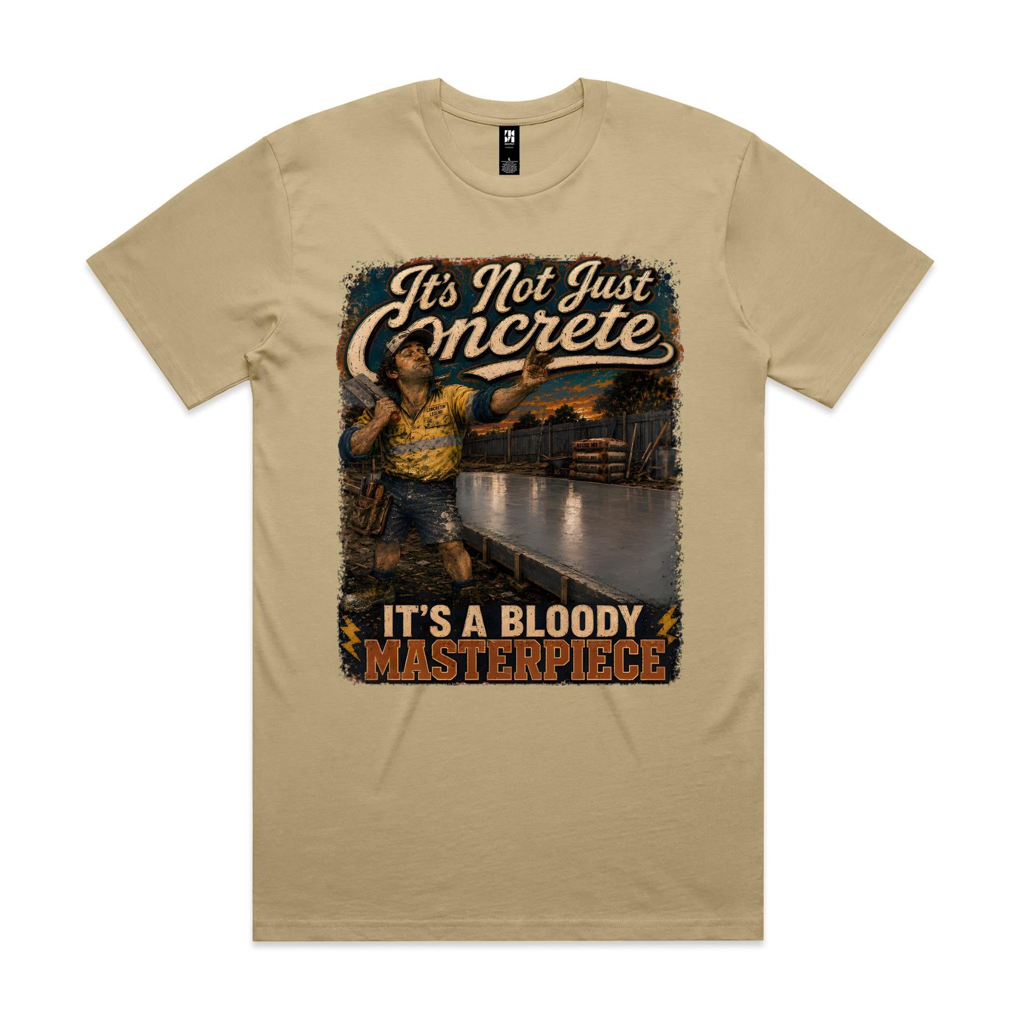 It's Not Just Concrete | Concreters Tee