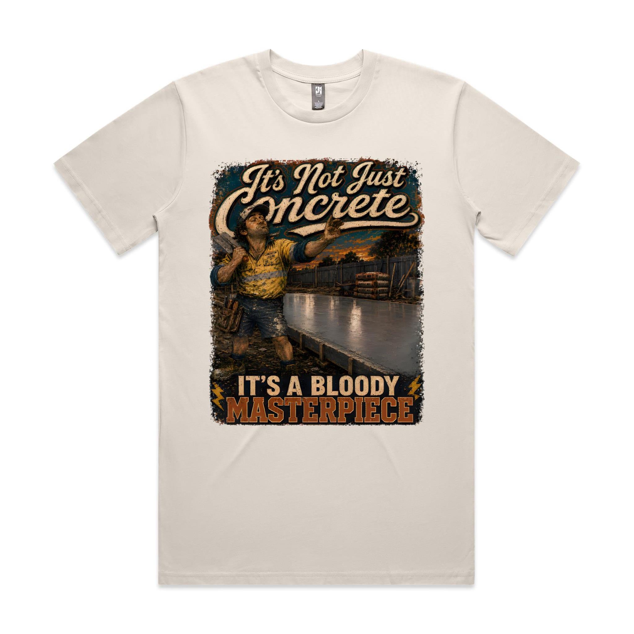 It's Not Just Concrete | Concreters Tee