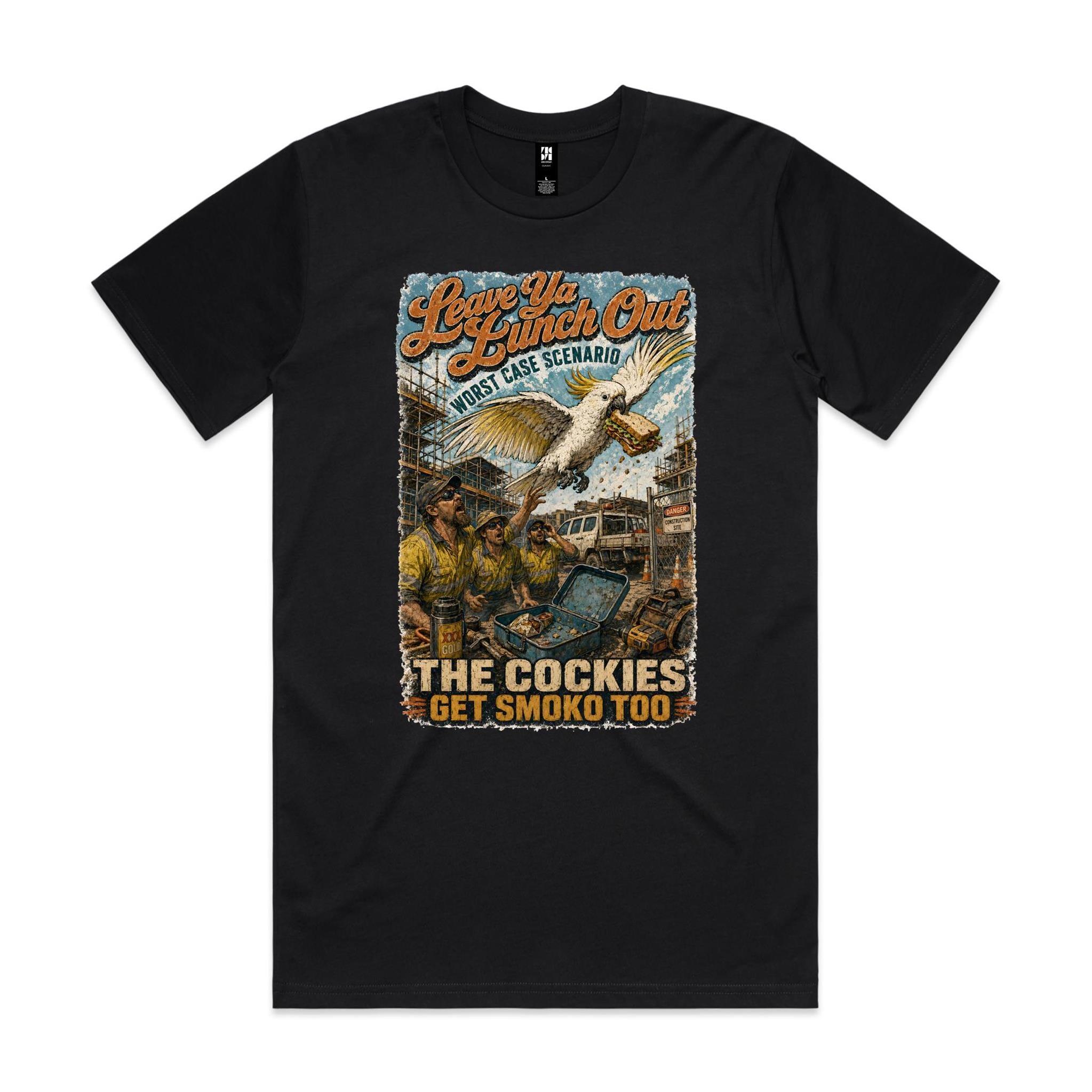 Leave Ya Lunch Out — The Cockies Get Smoko Too | Cockatoo Tradie Tee
