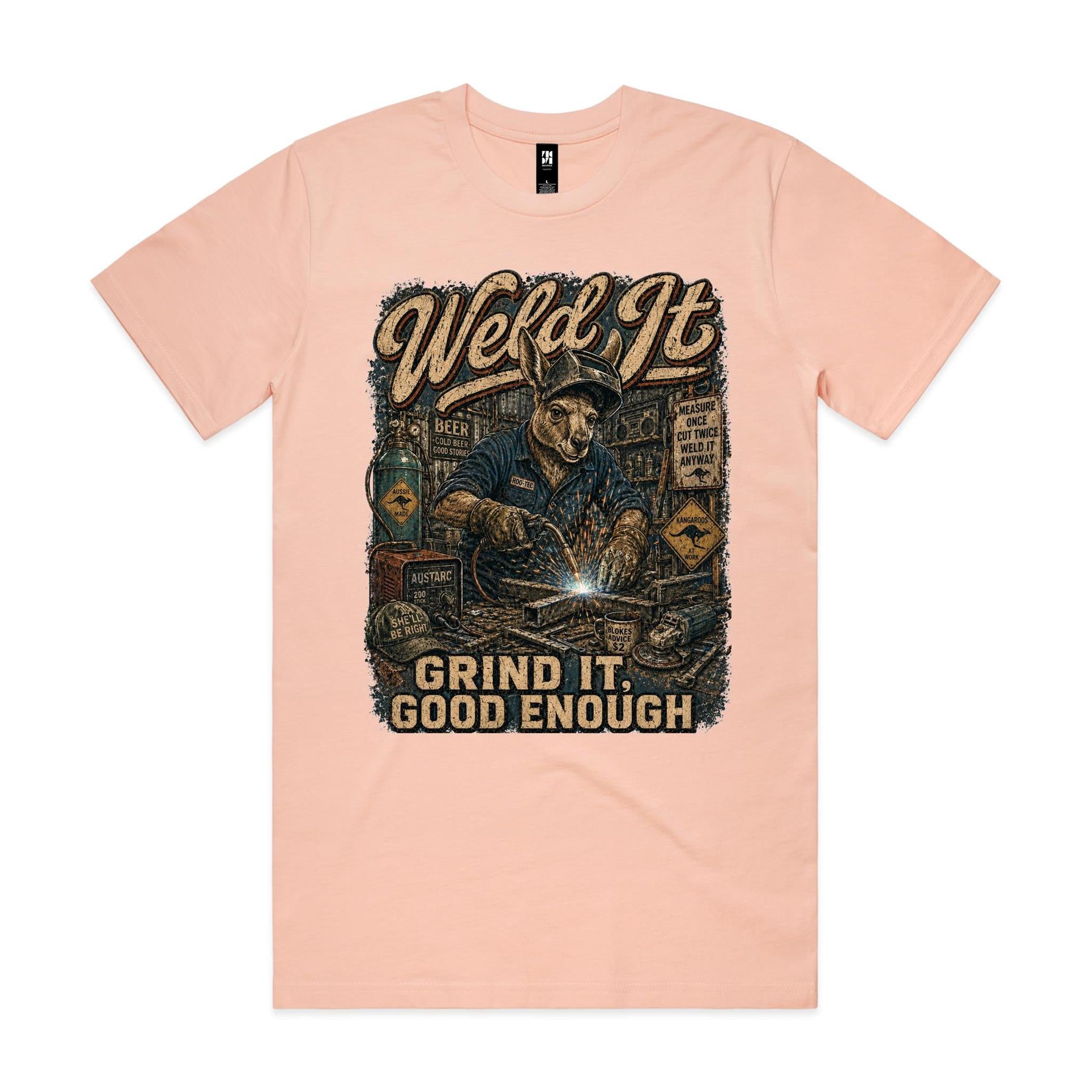 Weld It, Grind It — Good Enough | Kangaroo Welder Tee