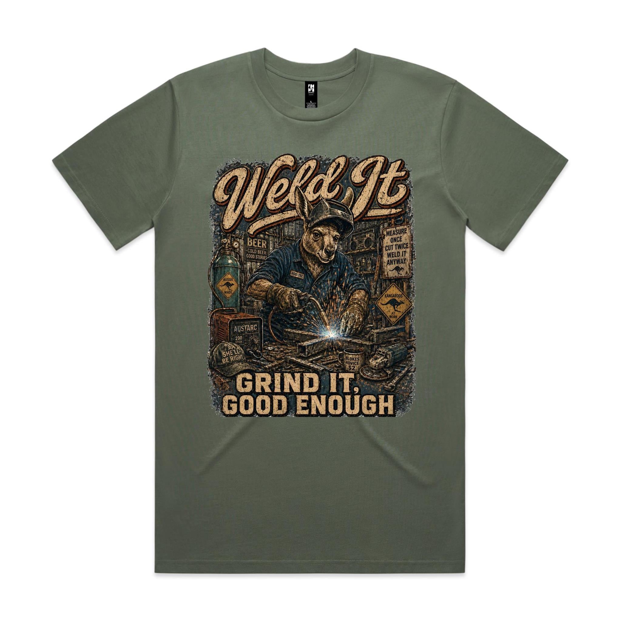 Weld It, Grind It — Good Enough | Kangaroo Welder Tee