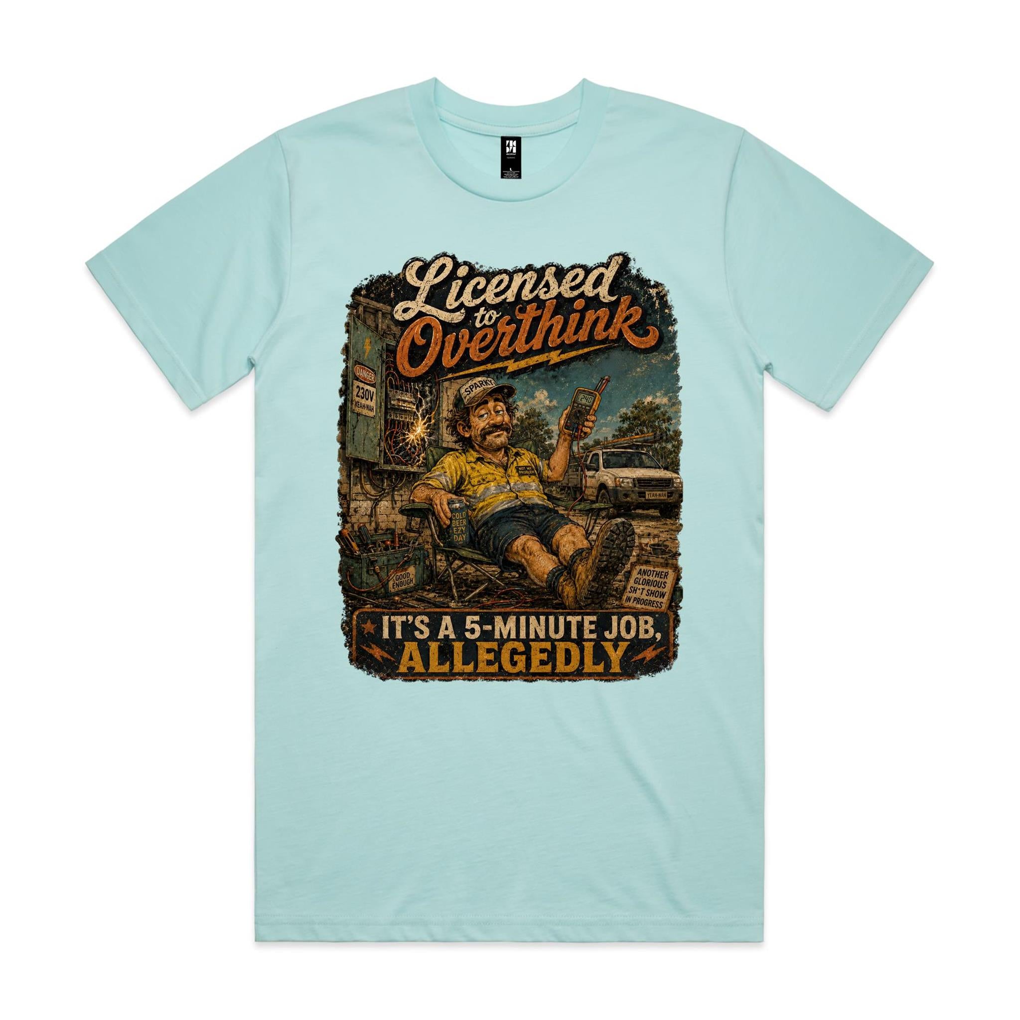 Licensed to Overthink | Electricians Tee
