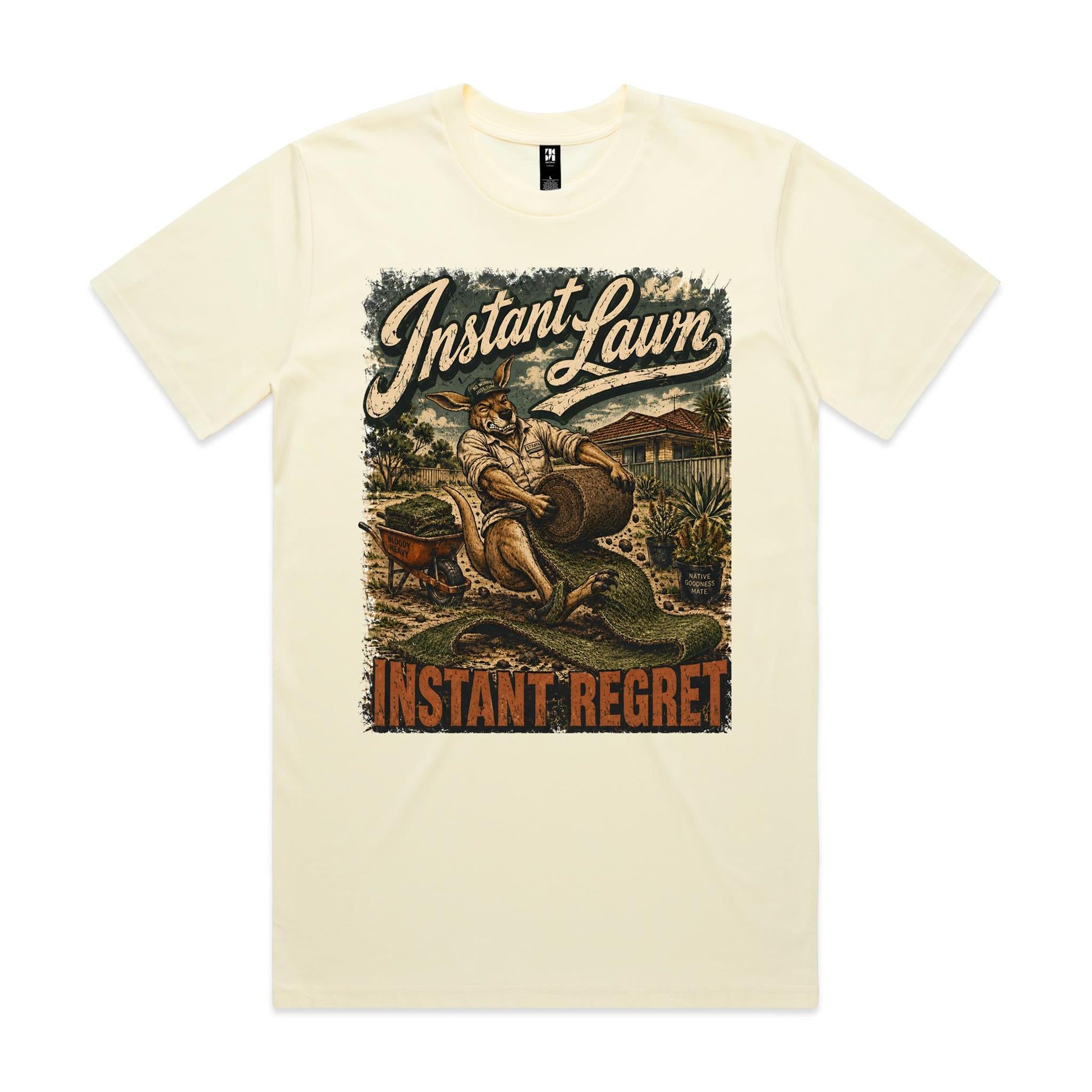 Instant Lawn — Instant Regret | Kangaroo Landscaping Tee