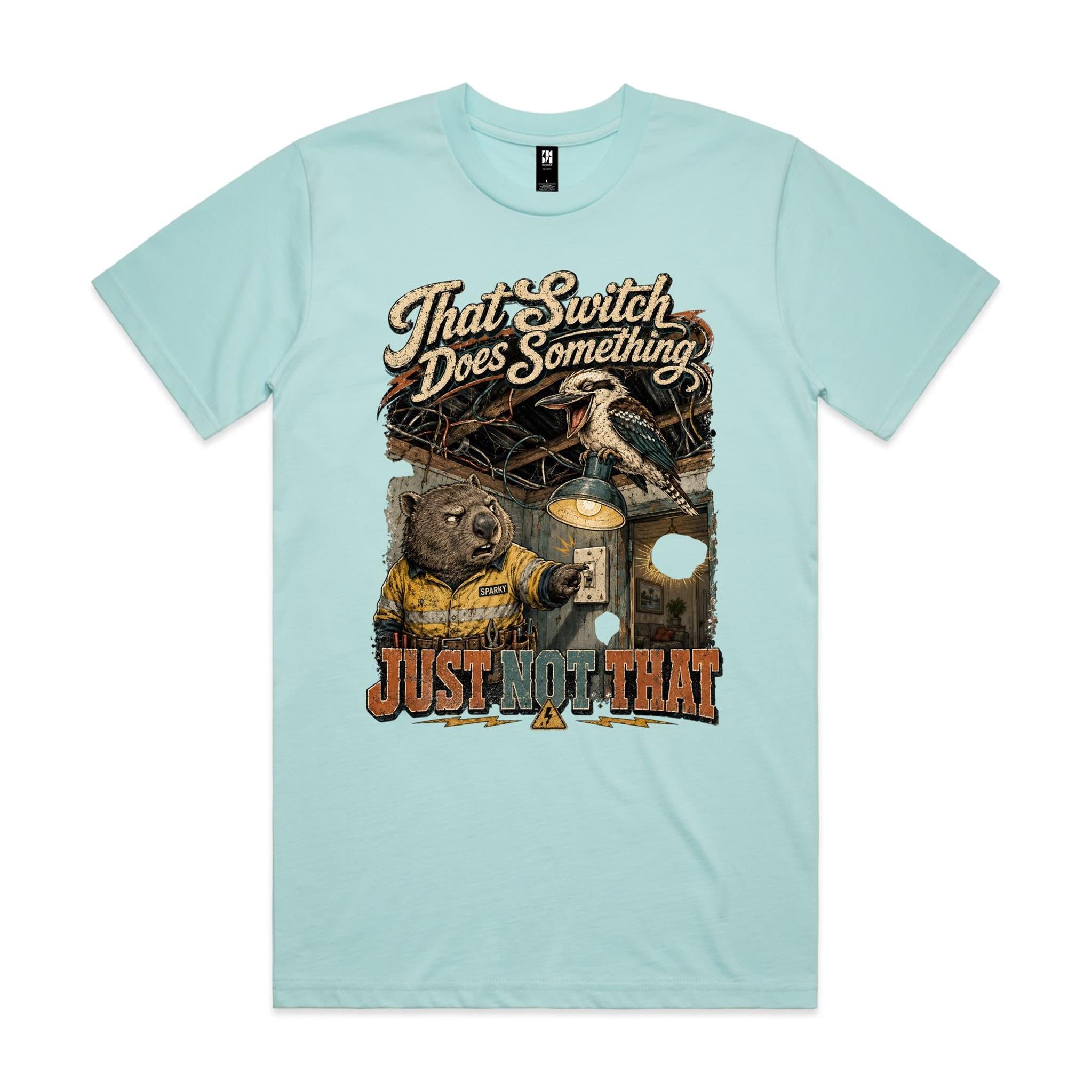 That Switch Does Something | Wombat Sparky Tee
