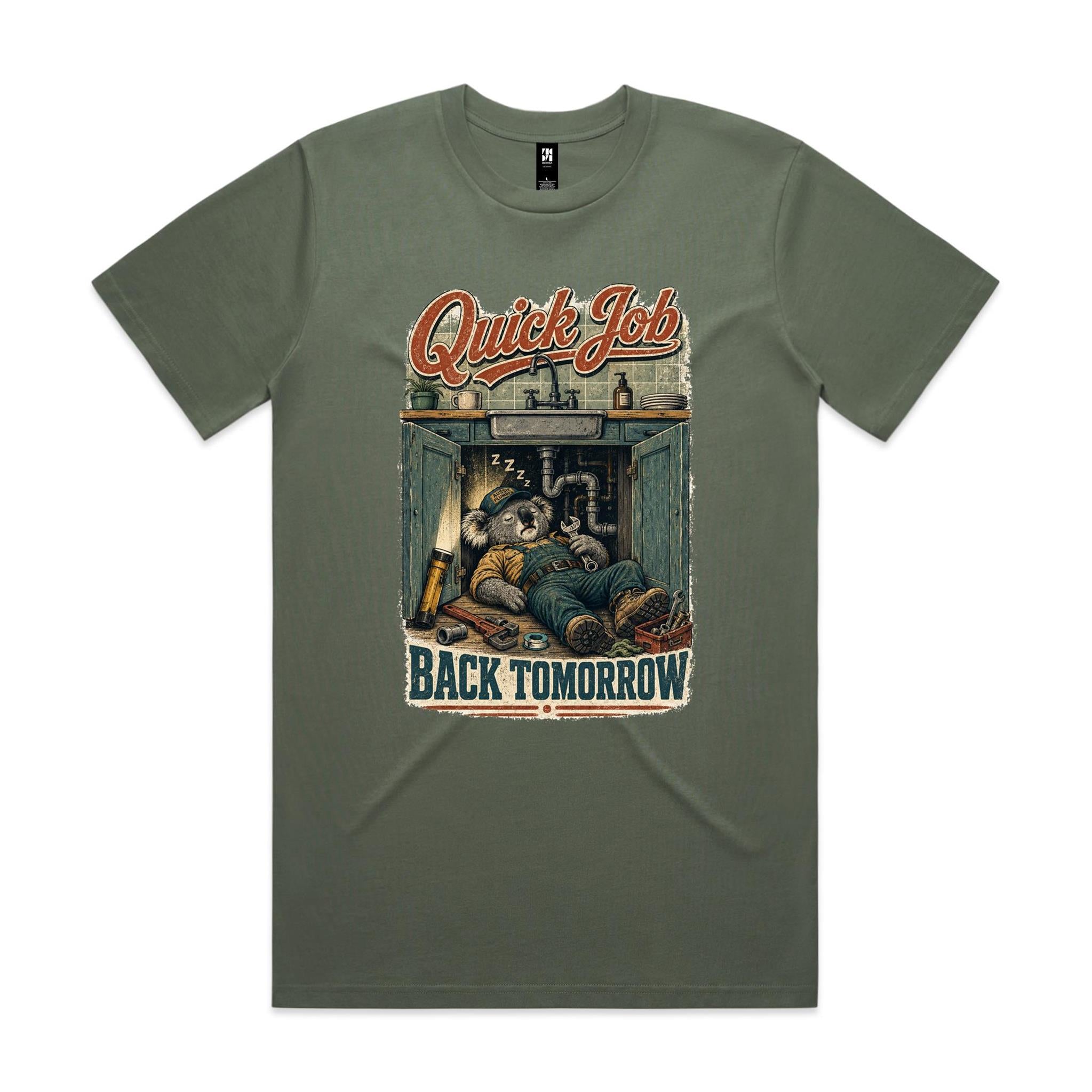 Quick Job — Back Tomorrow | Koala Plumber Tee