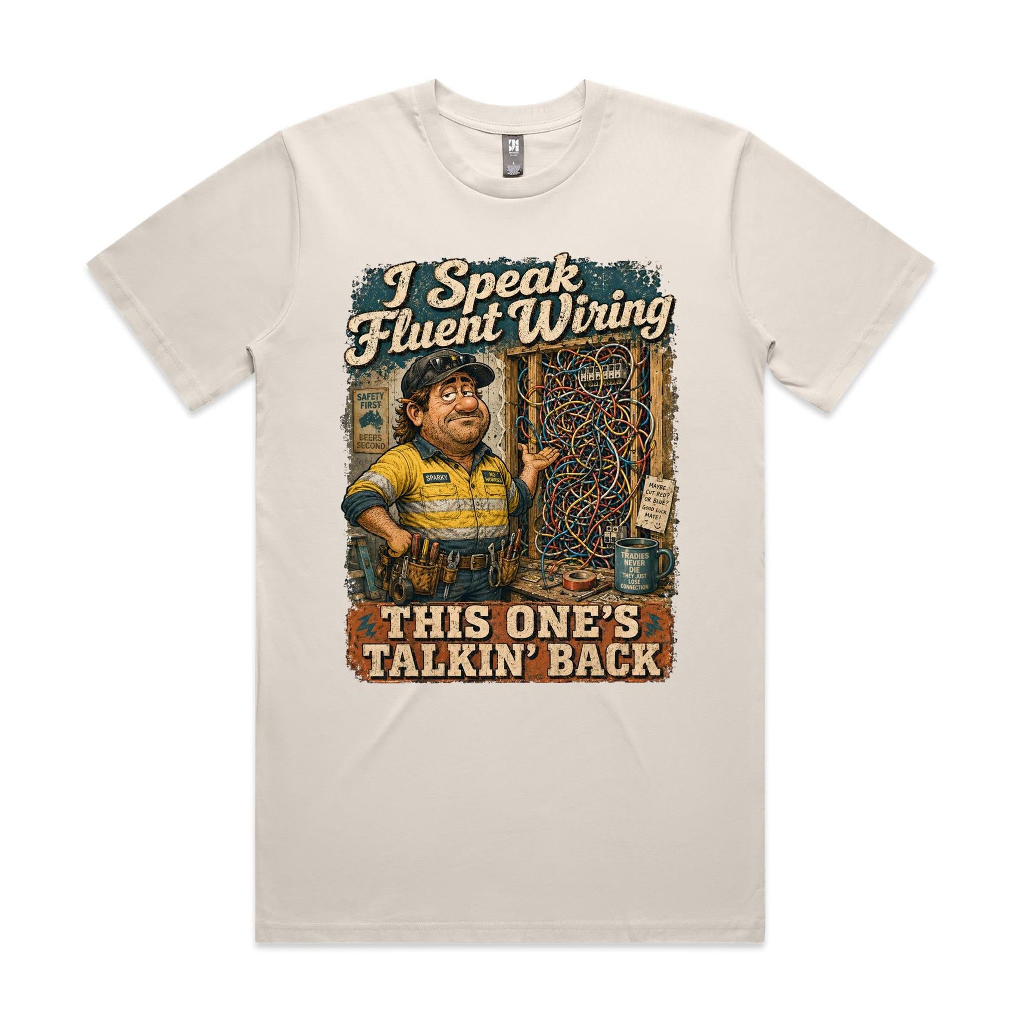 I Speak Fluent Wiring | Electricians Tee