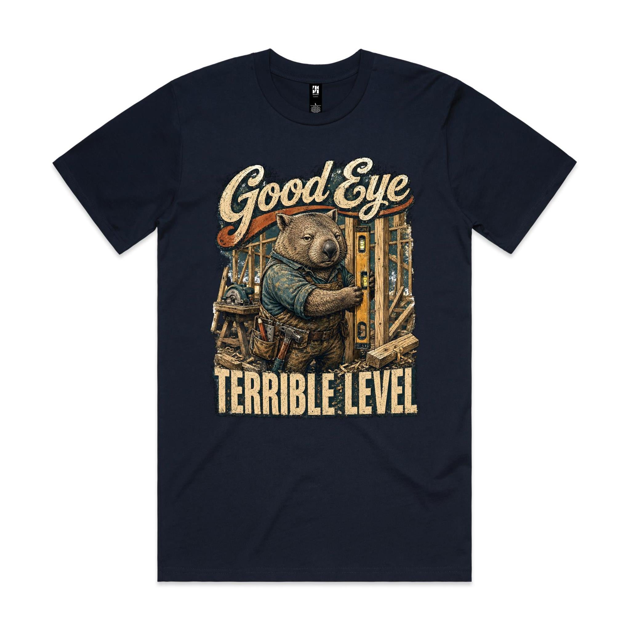 Good Eye, Terrible Level | Wombat Chippy Tee
