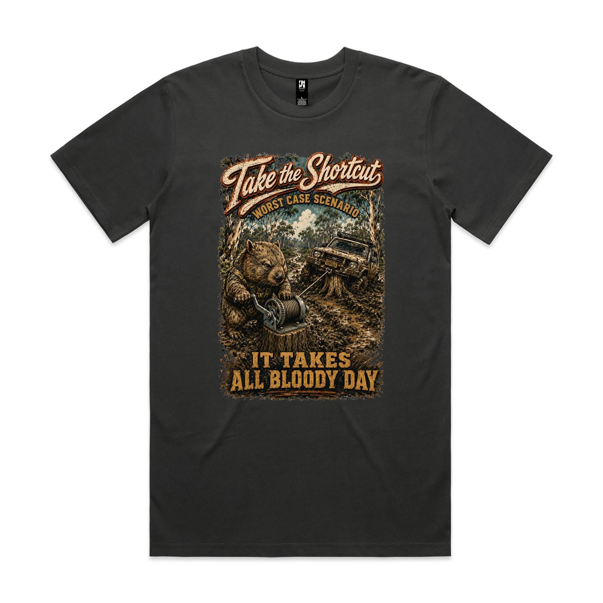 Take the Shortcut — It Takes All Bloody Day | Wombat 4WD Tee