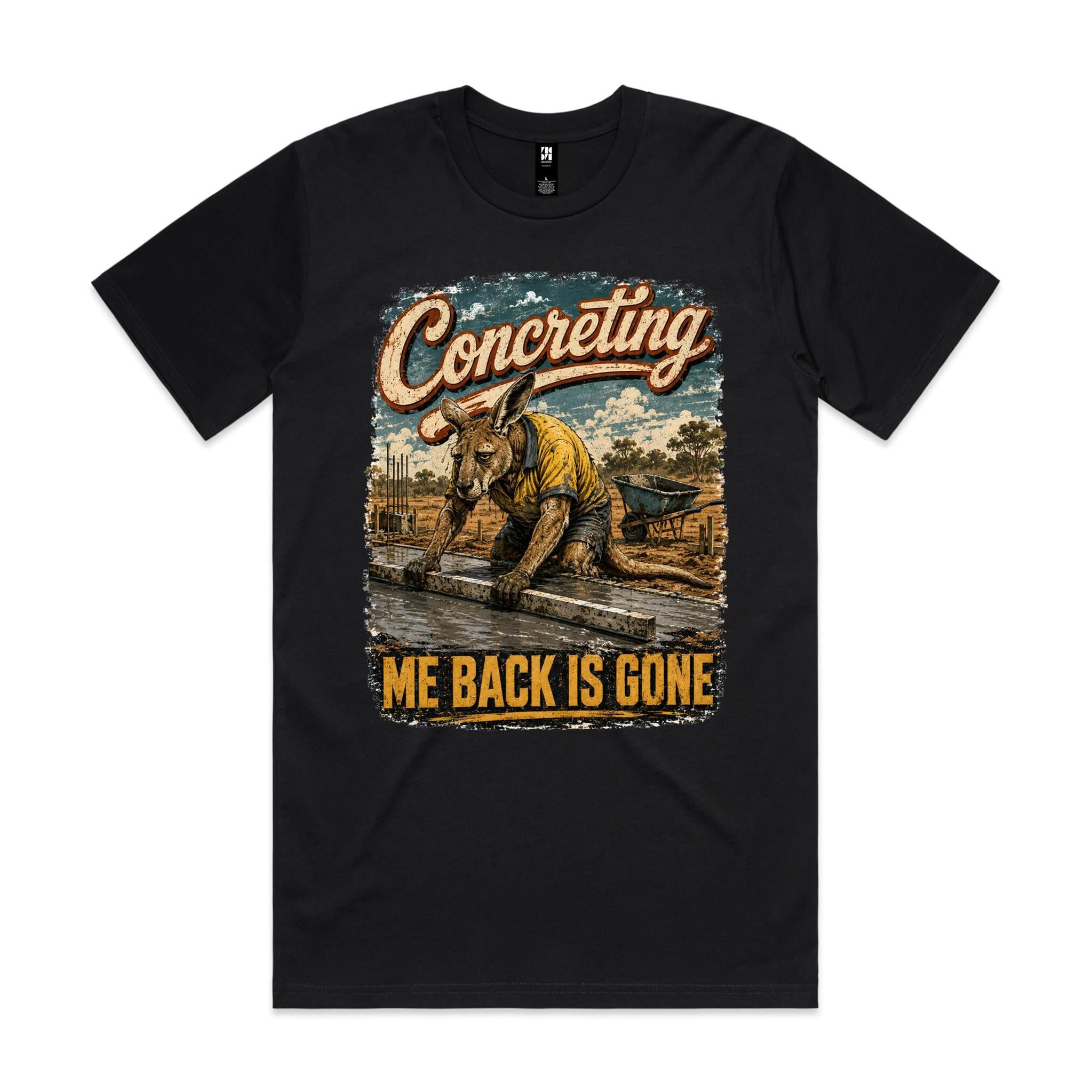 Concreting — Me Back Is Gone | Kangaroo Concreter Tee