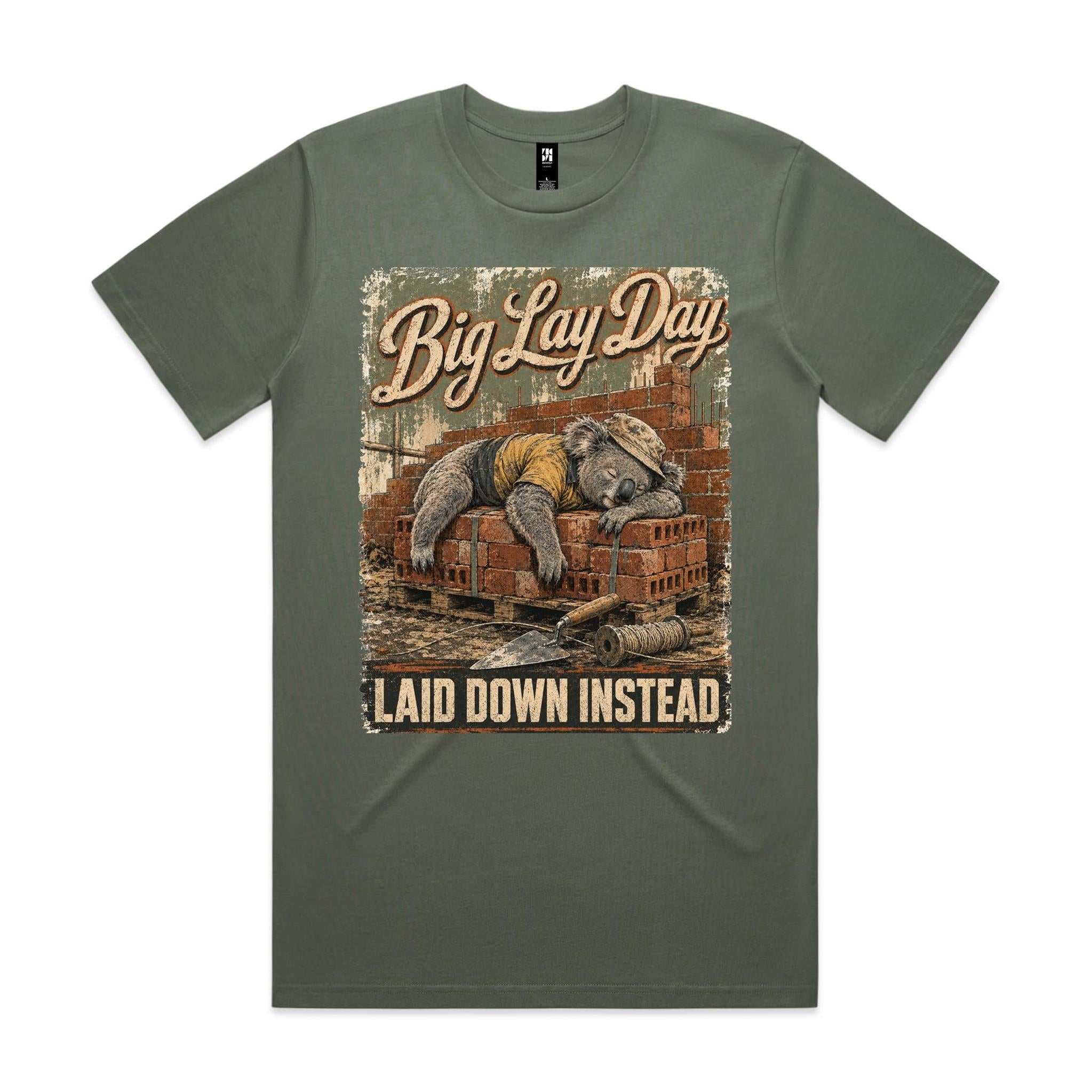 Big Lay Day — Laid Down Instead | Koala Brickie Tee