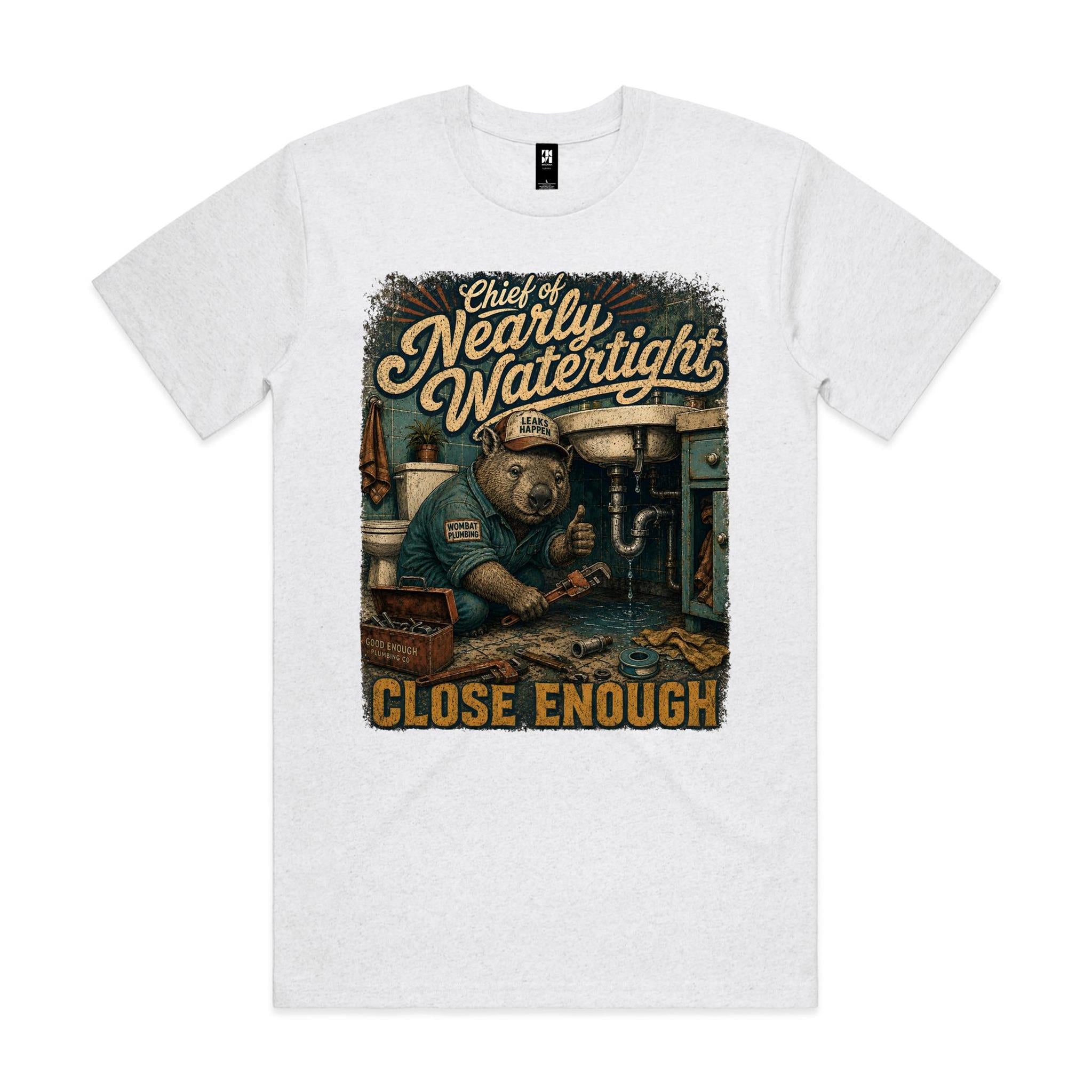 Chief of Nearly Watertight | Wombat Plumber Tee