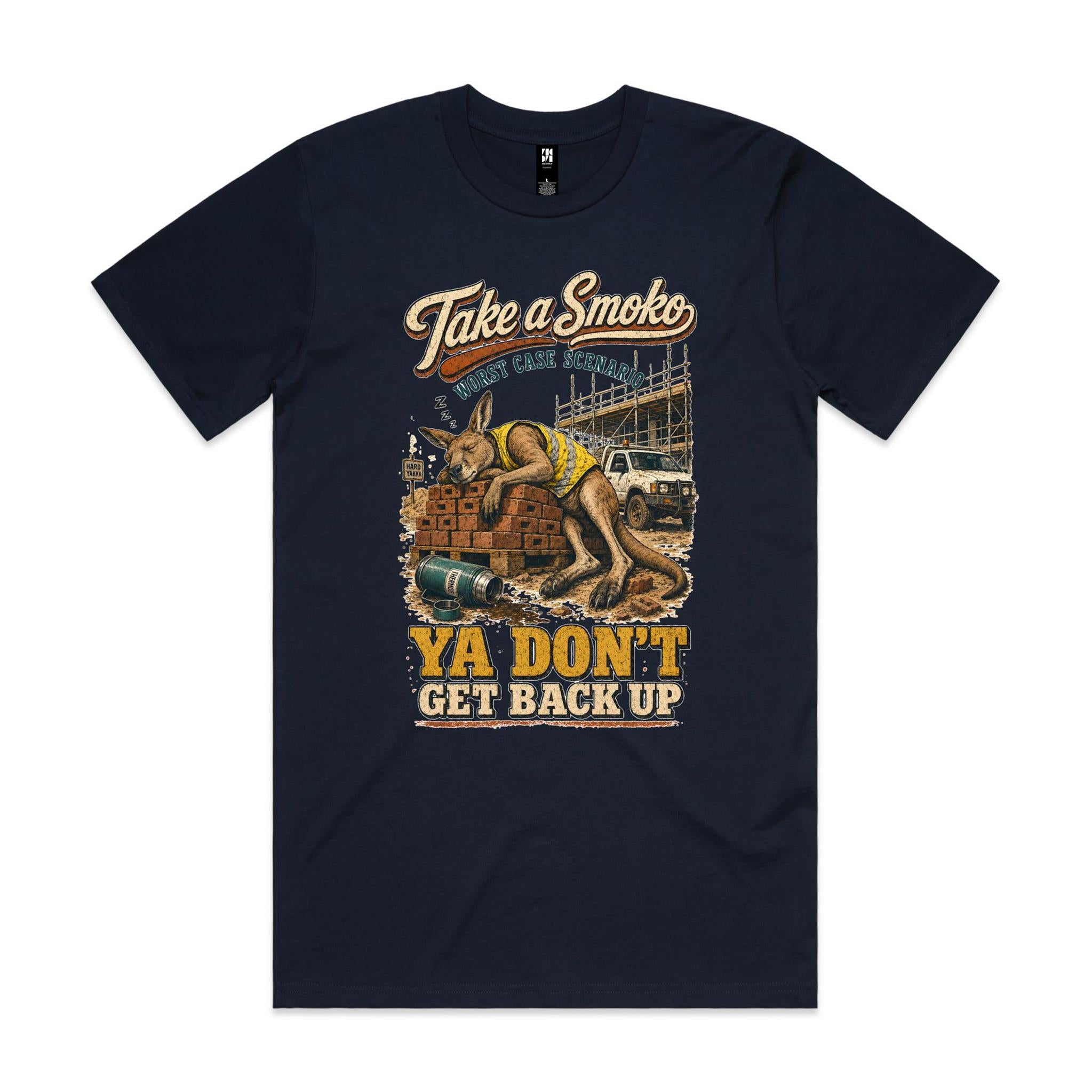 Take a Smoko — Ya Don't Get Back Up | Kangaroo Tradie Tee