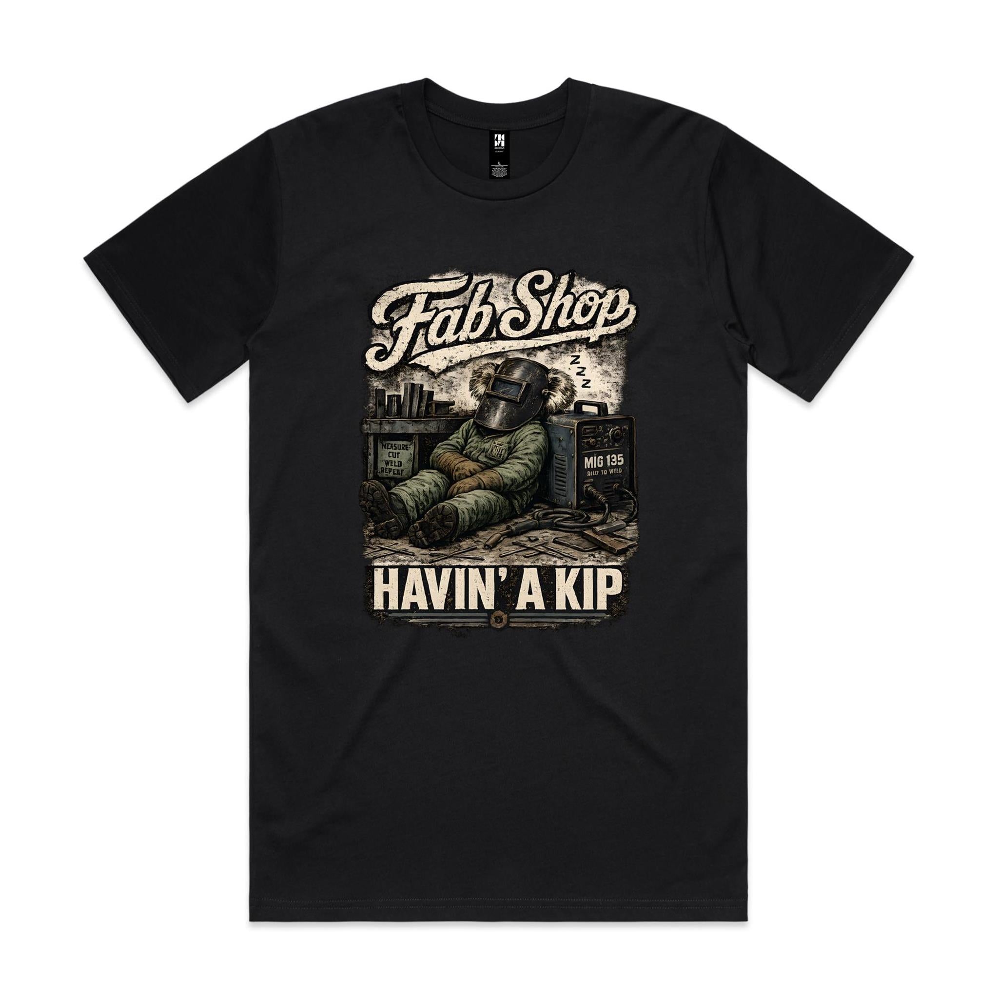 Fab Shop — Havin' a Kip | Welder Tee