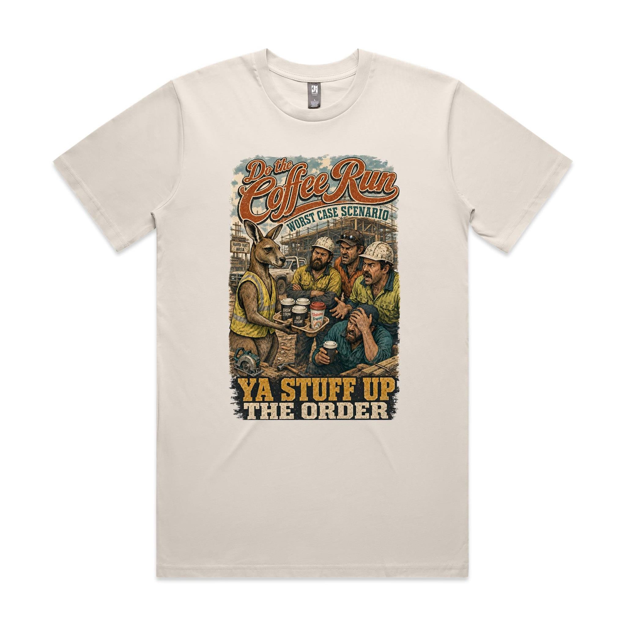 Do the Coffee Run — Ya Stuff Up the Order | Kangaroo Tradie Tee