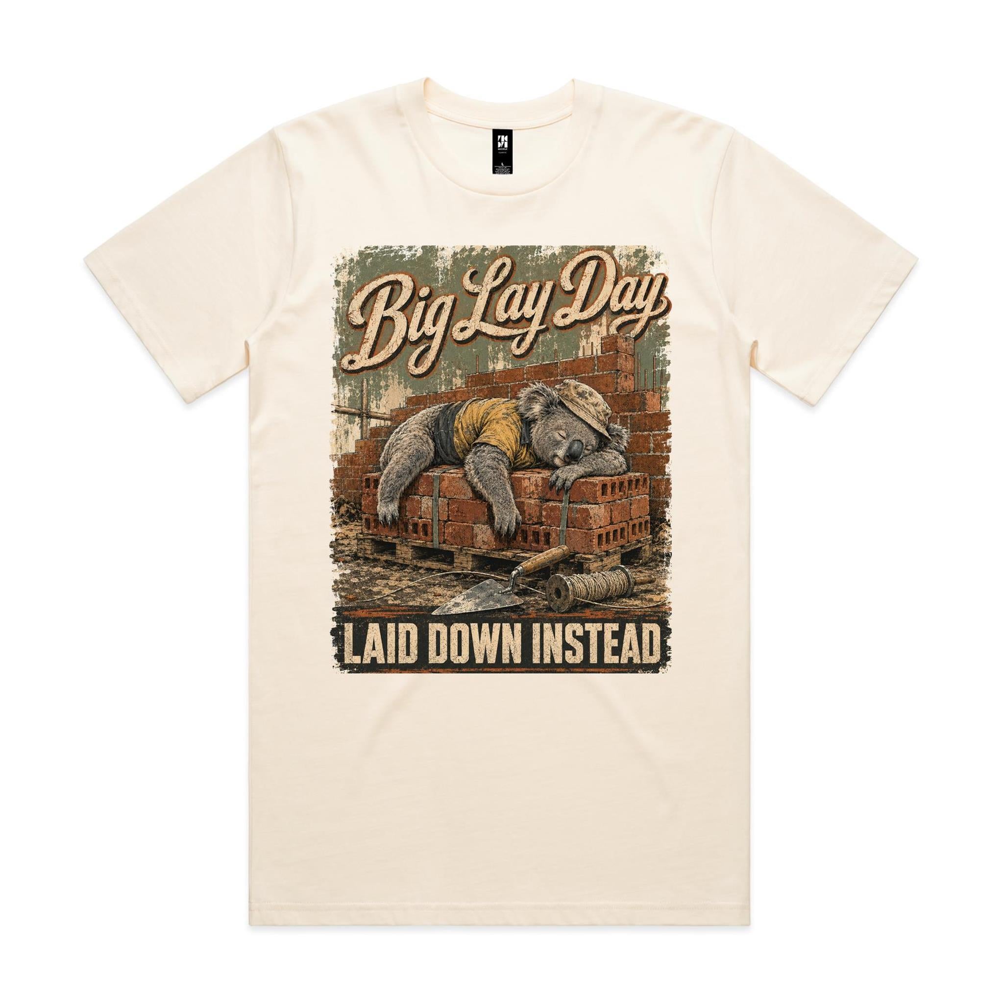 Big Lay Day — Laid Down Instead | Koala Brickie Tee