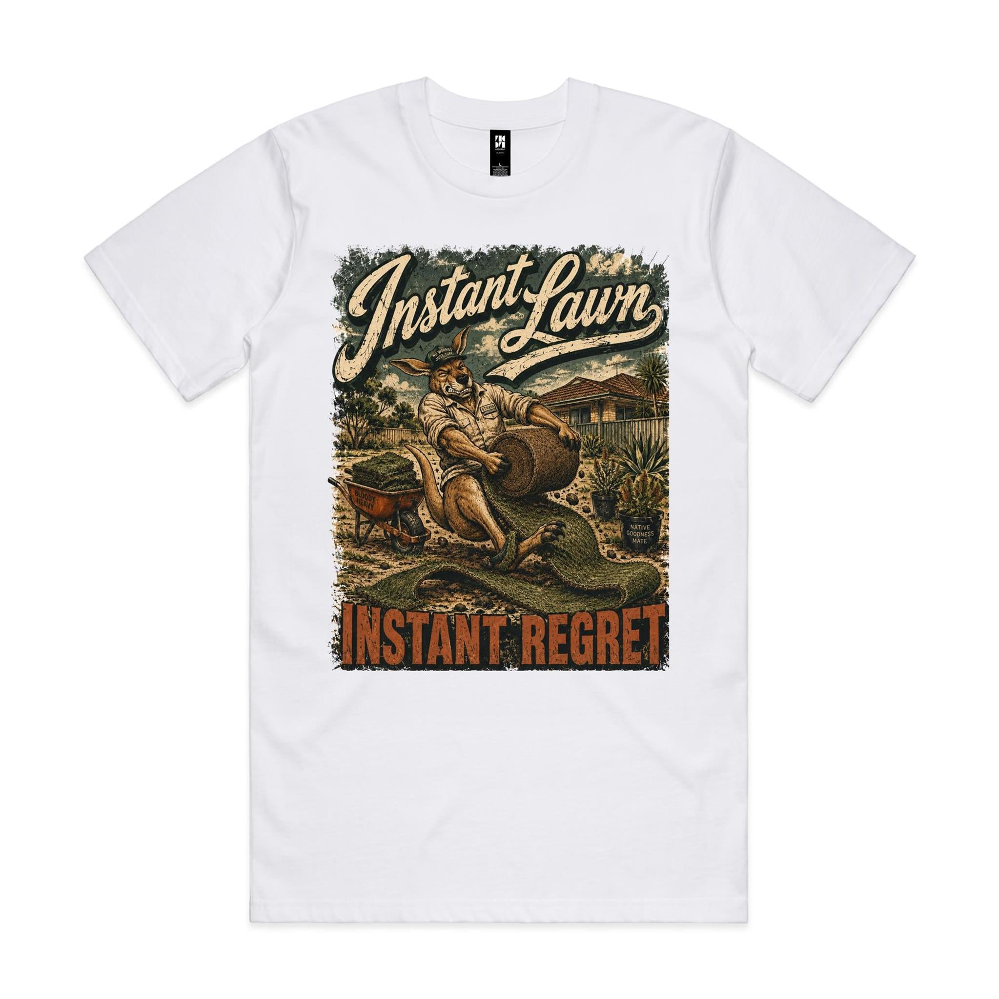 Instant Lawn — Instant Regret | Kangaroo Landscaping Tee