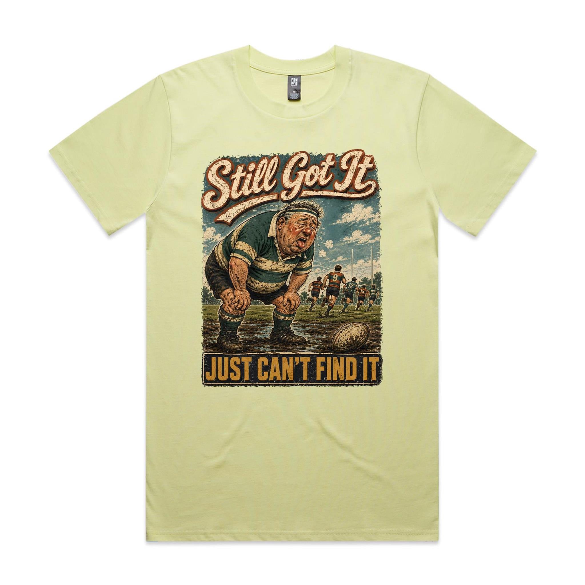 Still Got It | Rugby Tee