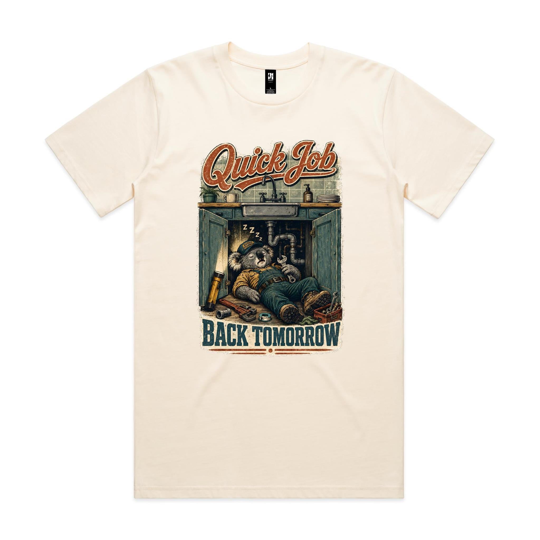 Quick Job — Back Tomorrow | Koala Plumber Tee