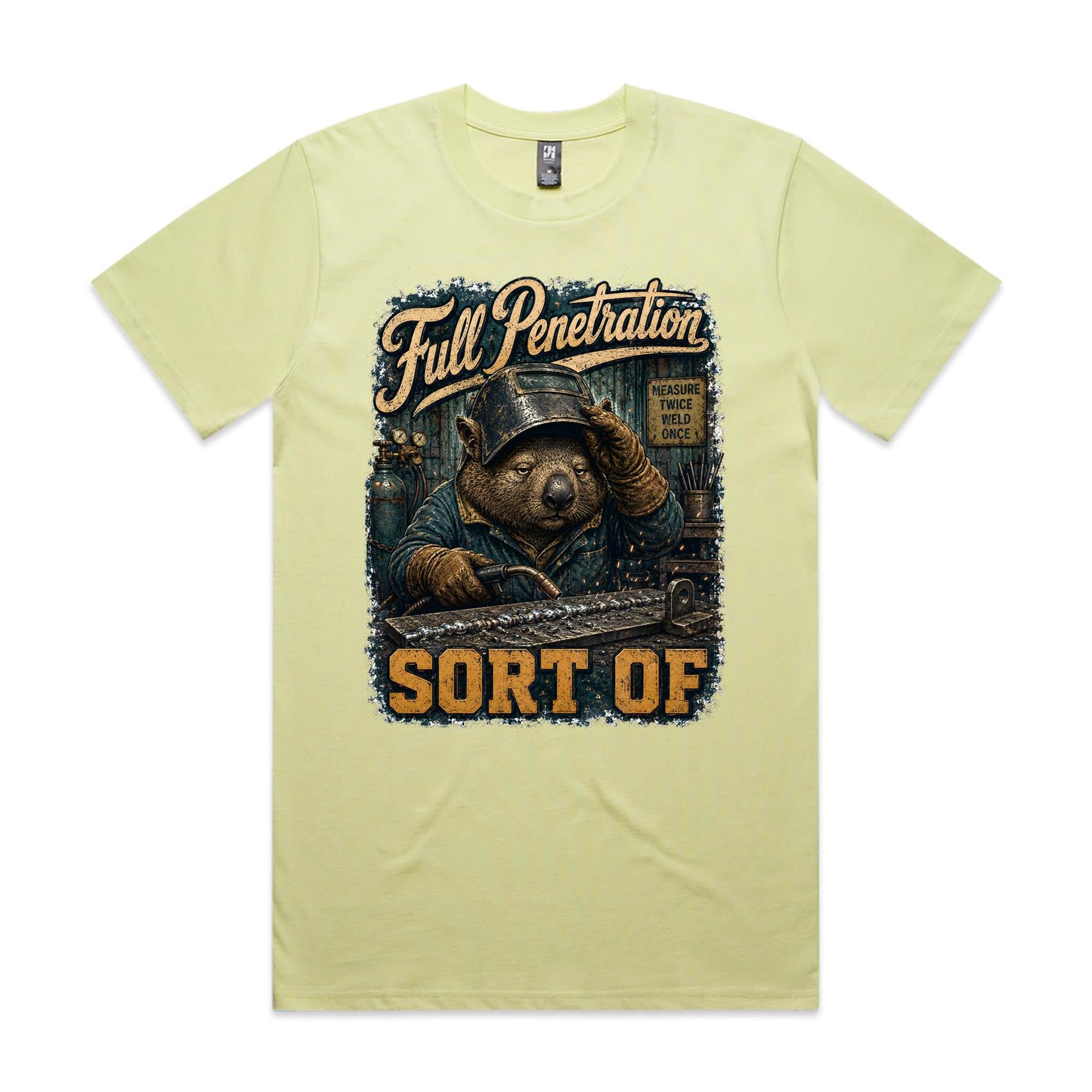 Full Penetration — Sort Of | Wombat Welder Tee
