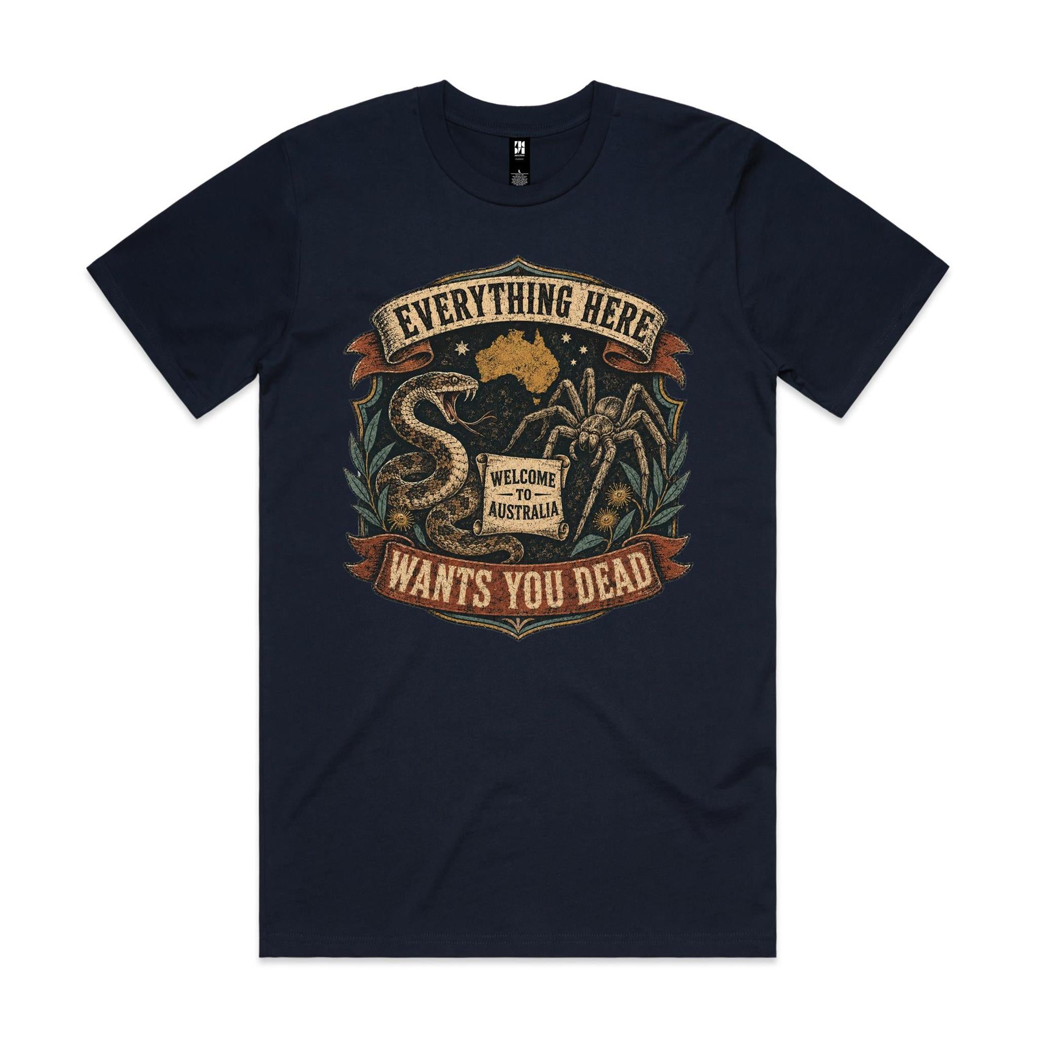 Everything Here Wants You Dead — Welcome to Australia Tee