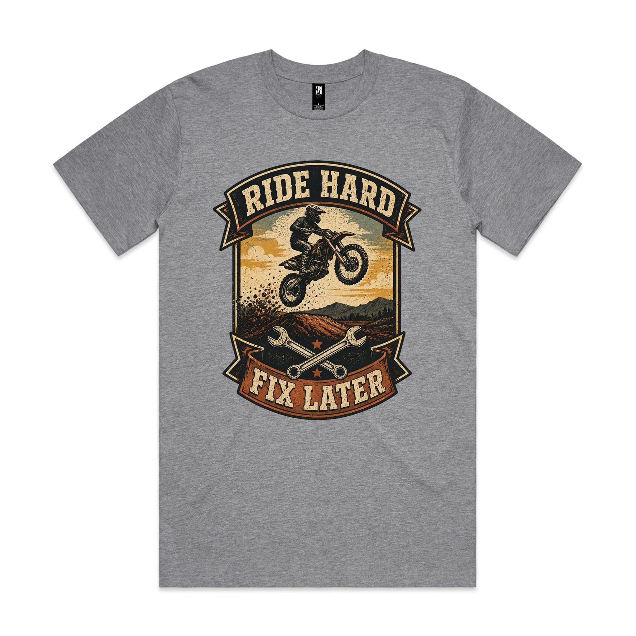 Ride Hard, Fix Later — Dirt Bike Tee