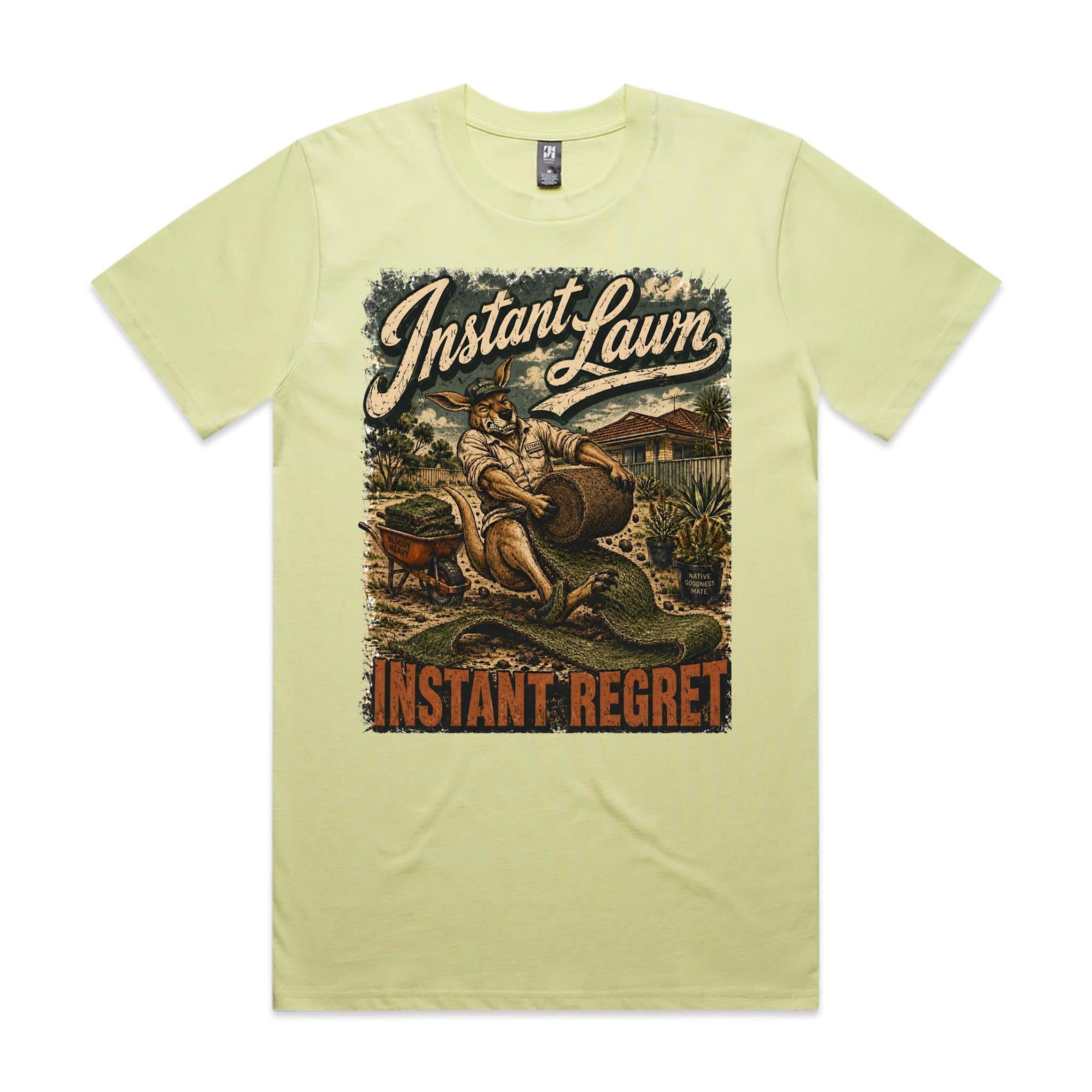 Instant Lawn — Instant Regret | Kangaroo Landscaping Tee