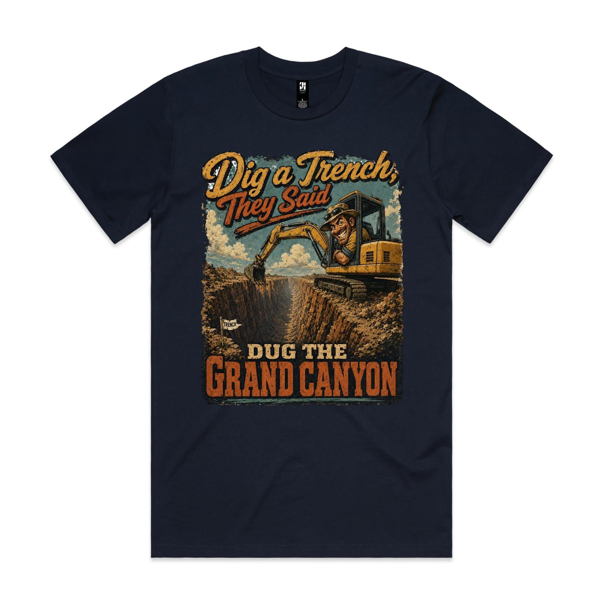 Dug the Grand Canyon | Plant Operators Tee