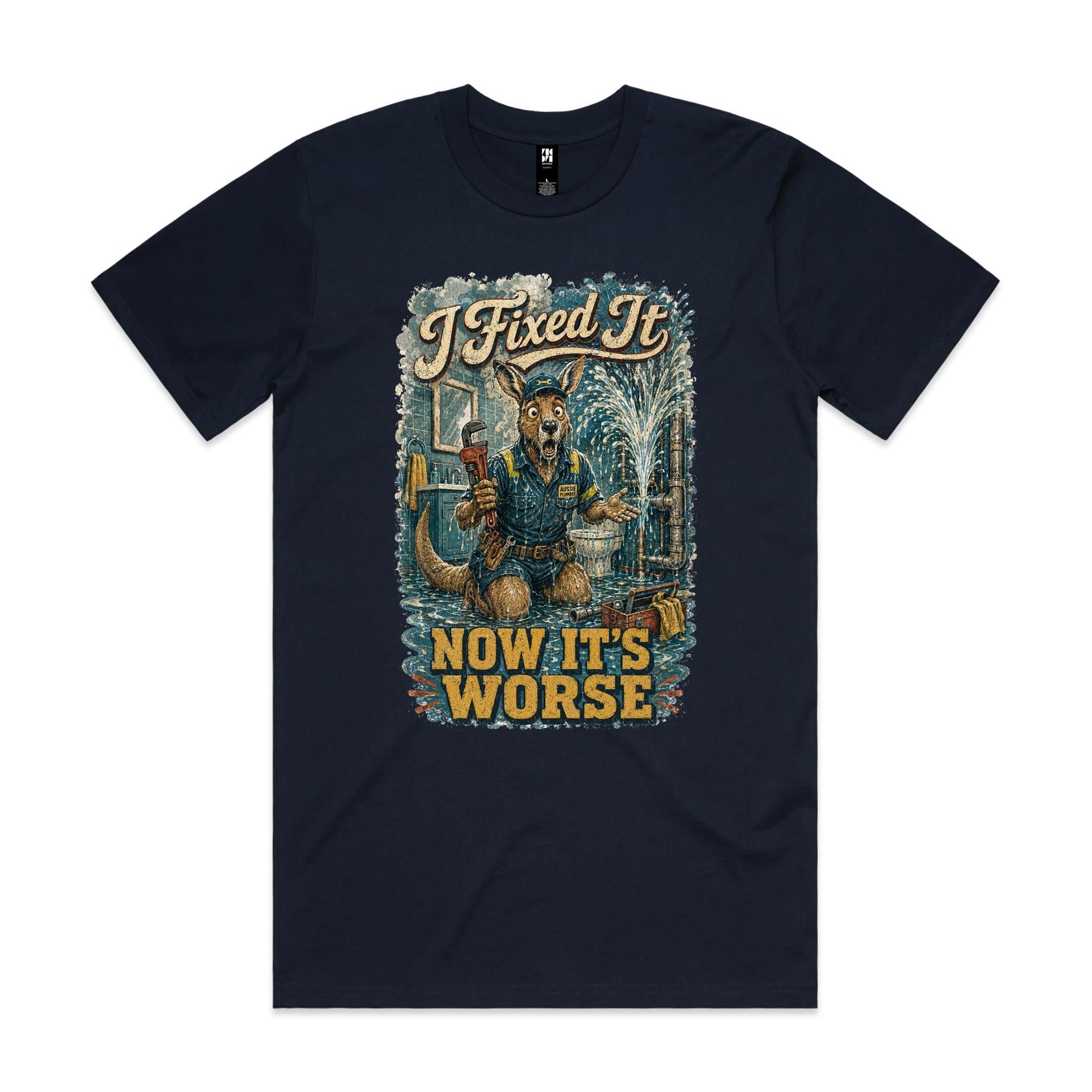 I Fixed It — Now It's Worse | Kangaroo Plumber Tee