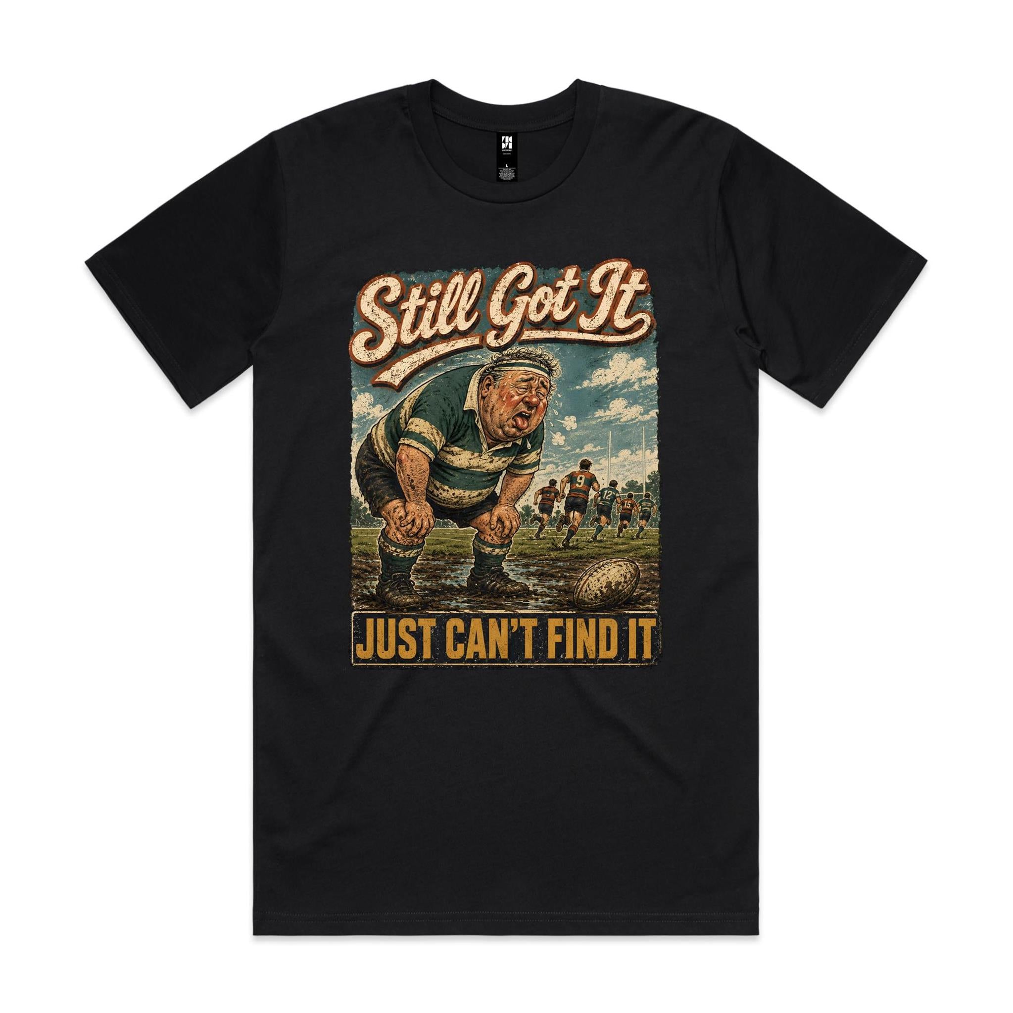 Still Got It | Rugby Tee