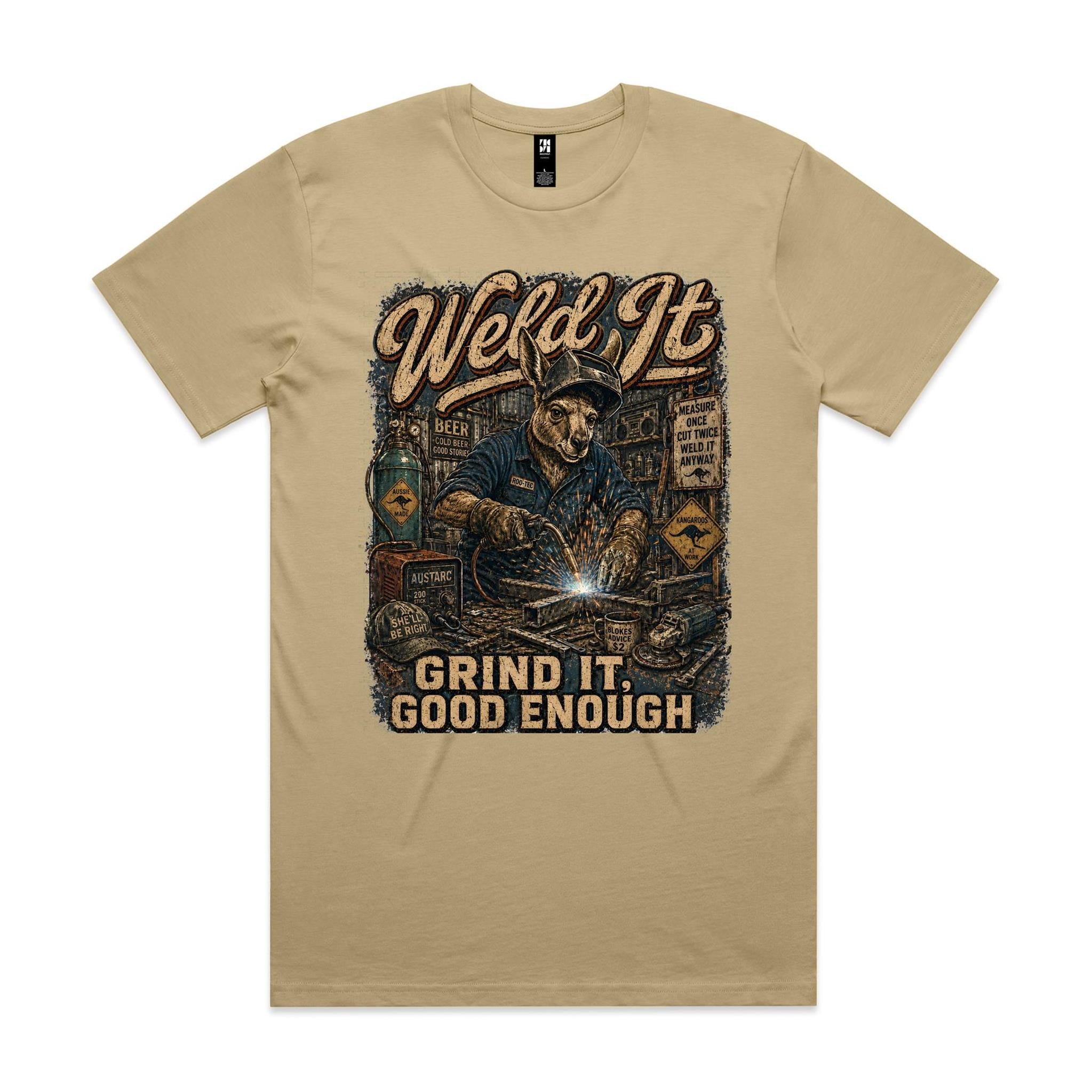 Weld It, Grind It — Good Enough | Kangaroo Welder Tee
