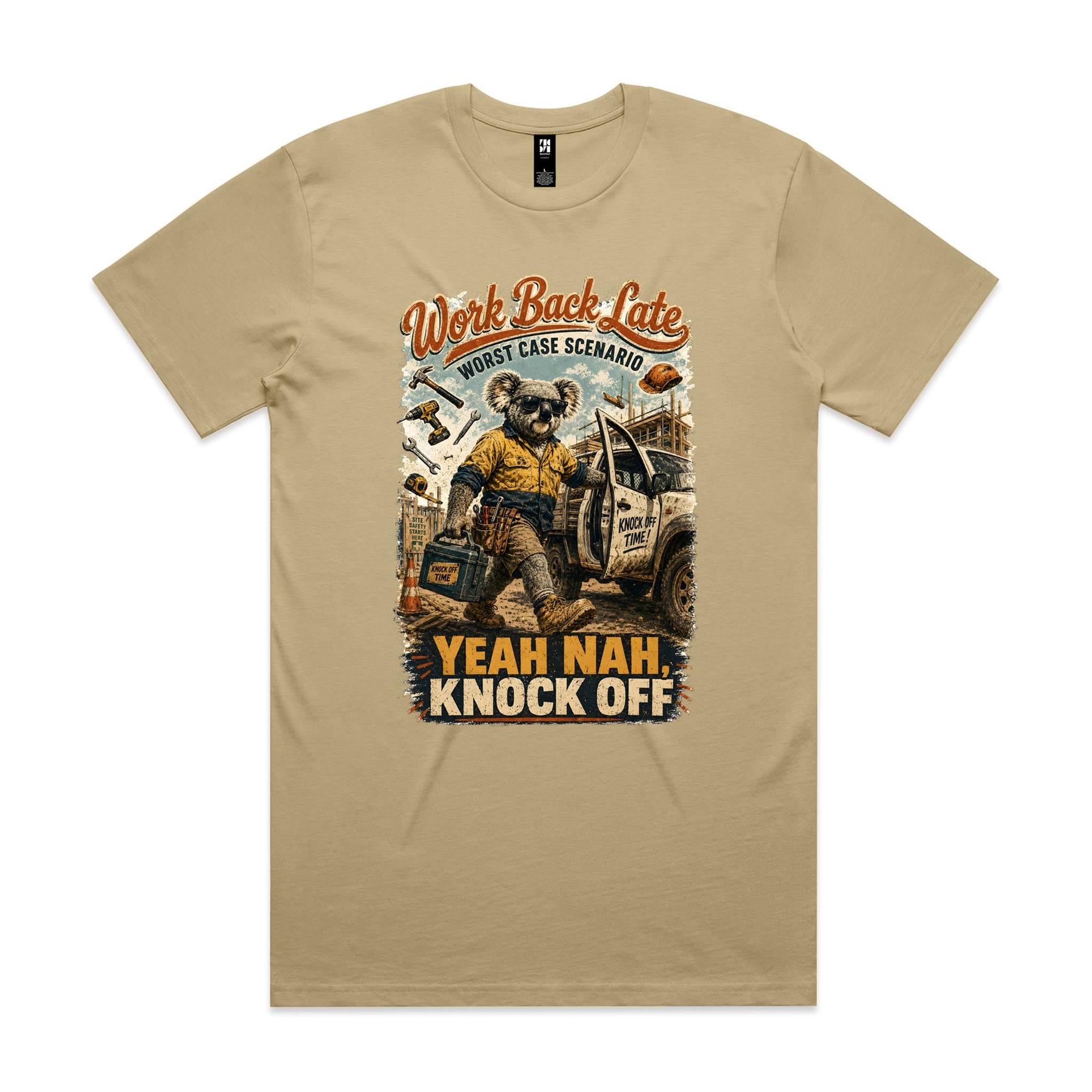 Work Back Late — Yeah Nah, Knock Off | Koala Tradie Tee