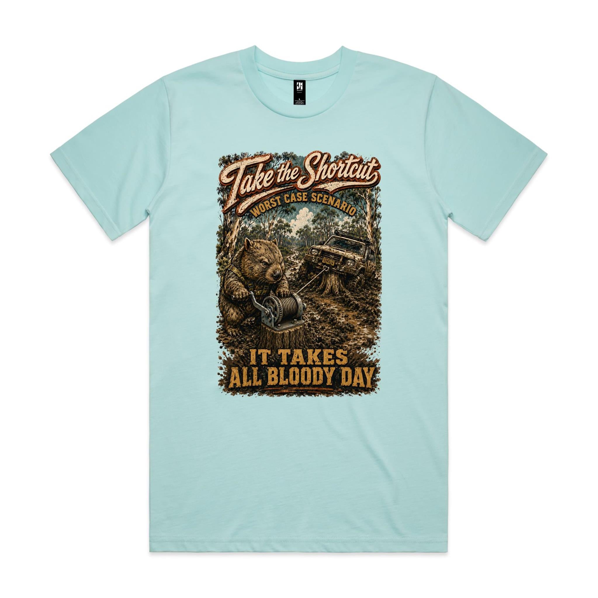 Take the Shortcut — It Takes All Bloody Day | Wombat 4WD Tee