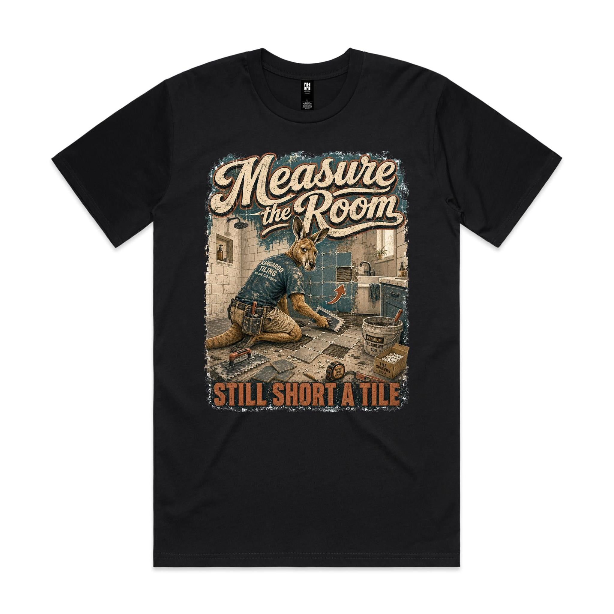 Measure the Room — Still Short a Tile | Kangaroo Tiler Tee