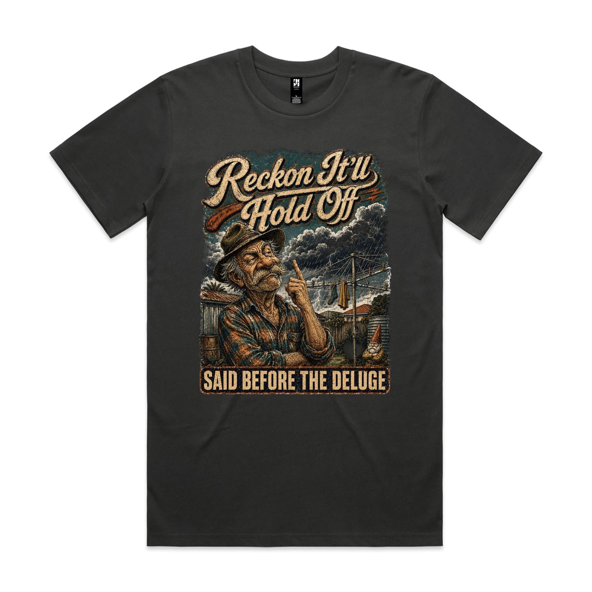 Reckon It'll Hold Off | Backyard Forecaster Tee
