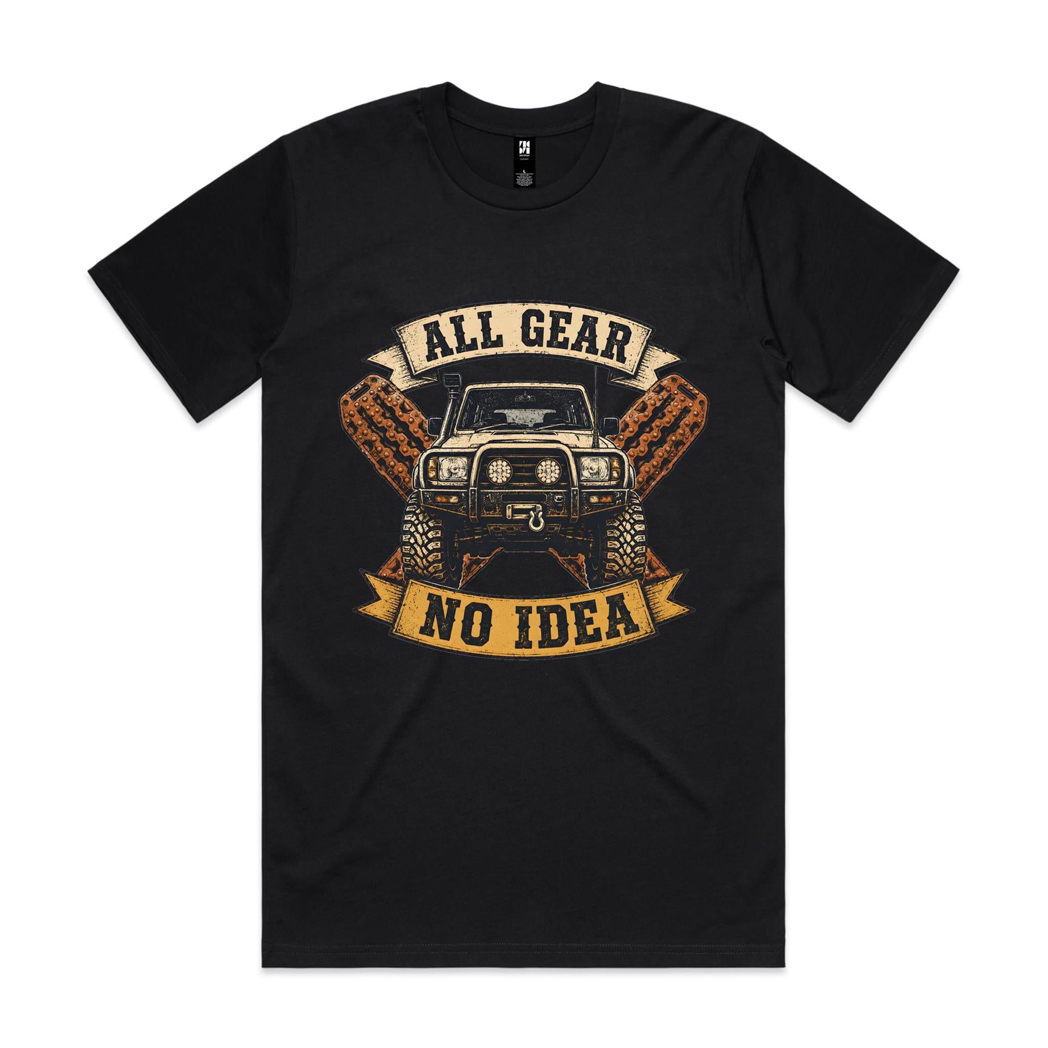 All Gear, No Idea — 4WD Tee