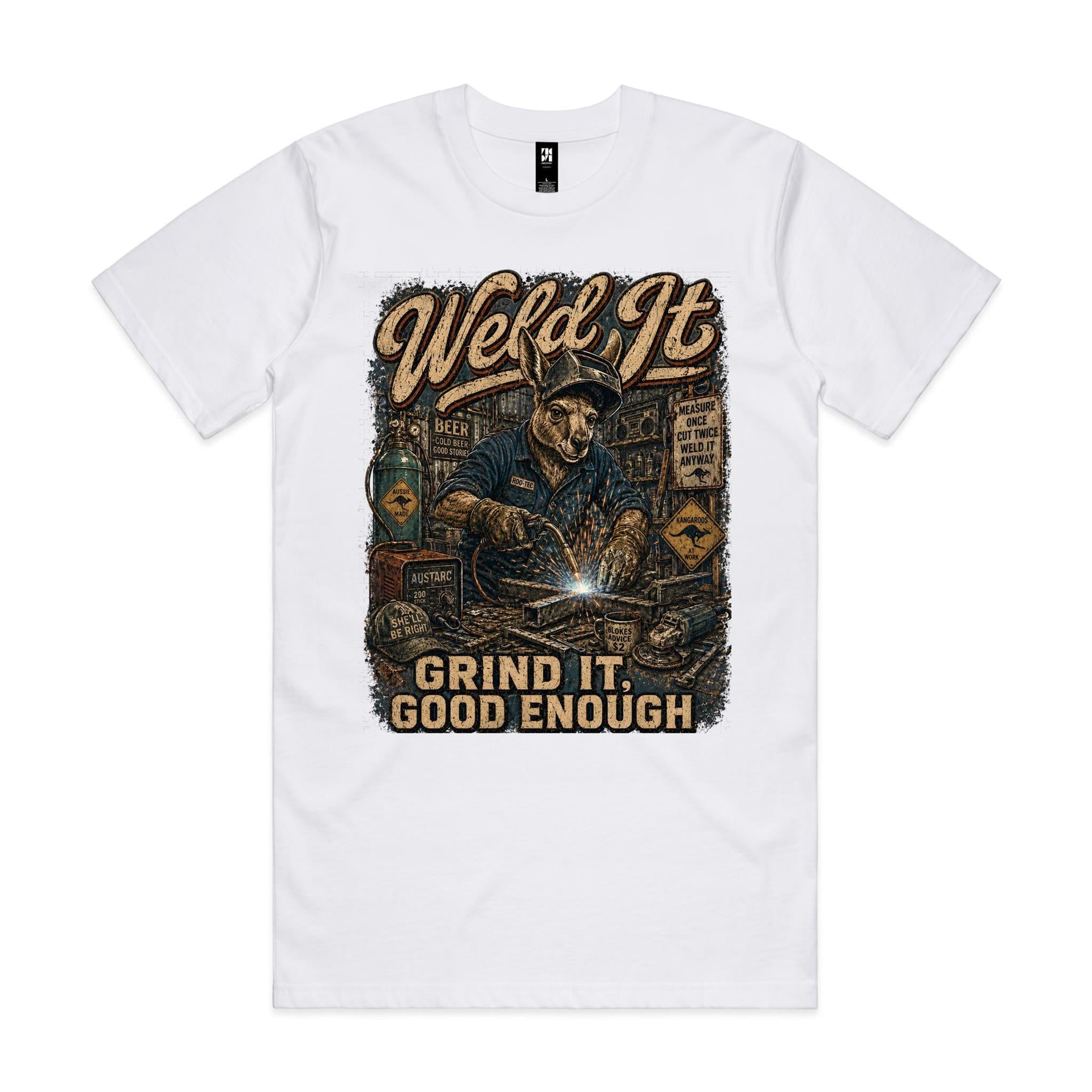 Weld It, Grind It — Good Enough | Kangaroo Welder Tee