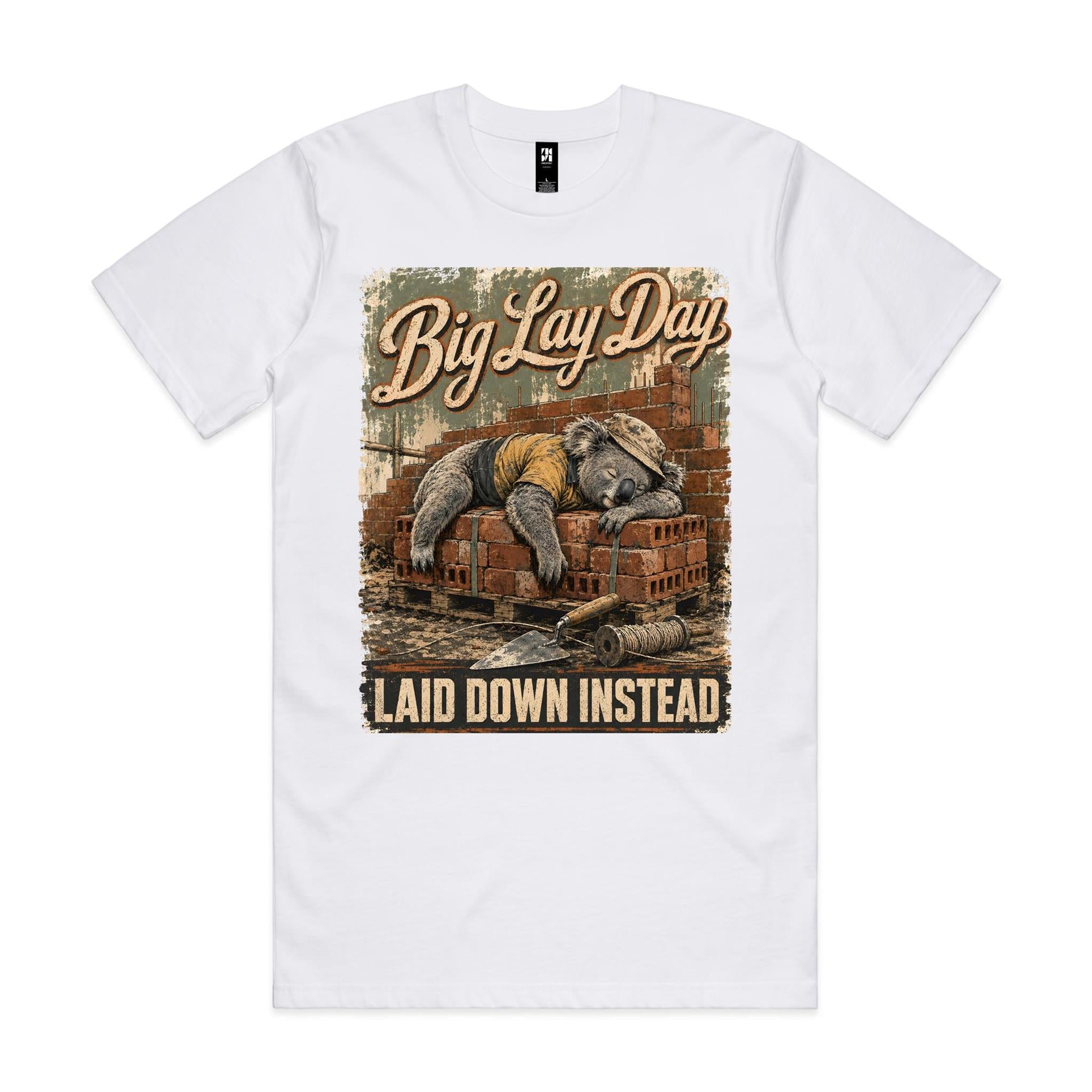 Big Lay Day — Laid Down Instead | Koala Brickie Tee